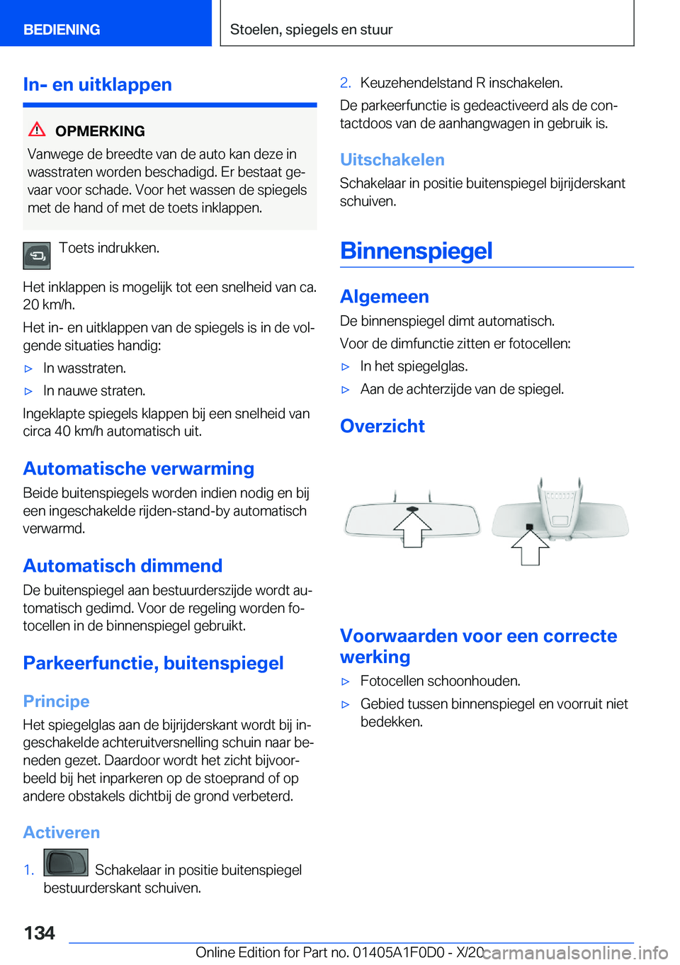 BMW X6 2021  Instructieboekjes (in Dutch) �I�n�-��e�n��u�i�t�k�l�a�p�p�e�n
�O�P�M�E�R�K�I�N�G
�V�a�n�w�e�g�e��d�e��b�r�e�e�d�t�e��v�a�n��d�e��a�u�t�o��k�a�n��d�e�z�e��i�n
�w�a�s�s�t�r�a�t�e�n��w�o�r�d�e�n��b�e�s�c�h�a�d�i�g�d�.��