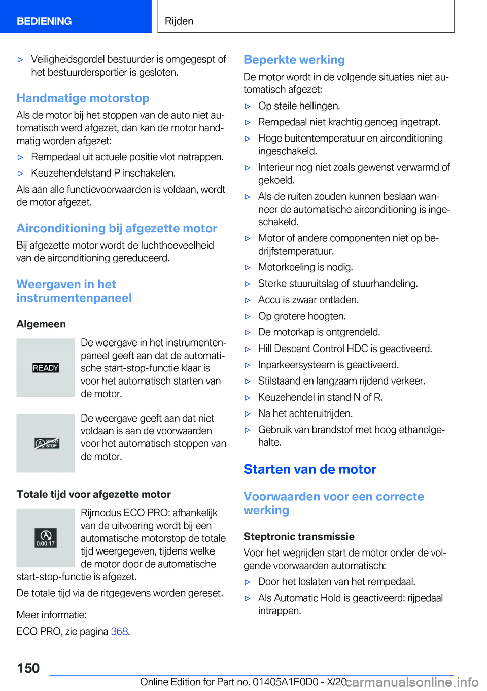 BMW X6 2021  Instructieboekjes (in Dutch) 'x�V�e�i�l�i�g�h�e�i�d�s�g�o�r�d�e�l��b�e�s�t�u�u�r�d�e�r��i�s��o�m�g�e�g�e�s�p�t��o�f�h�e�t��b�e�s�t�u�u�r�d�e�r�s�p�o�r�t�i�e�r��i�s��g�e�s�l�o�t�e�n�.
�H�a�n�d�m�a�t�i�g�e��m�o�t�o�r�s�
