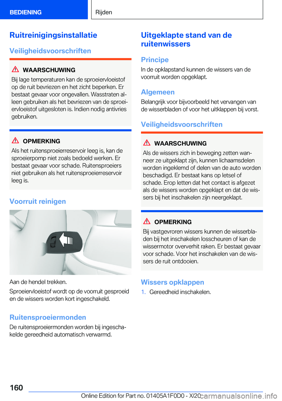BMW X6 2021  Instructieboekjes (in Dutch) �R�u�i�t�r�e�i�n�i�g�i�n�g�s�i�n�s�t�a�l�l�a�t�i�e
�V�e�i�l�i�g�h�e�i�d�s�v�o�o�r�s�c�h�r�i�f�t�e�n
�W�A�A�R�S�C�H�U�W�I�N�G
�B�i�j��l�a�g�e��t�e�m�p�e�r�a�t�u�r�e�n��k�a�n��d�e��s�p�r�o�e�i�e�r�