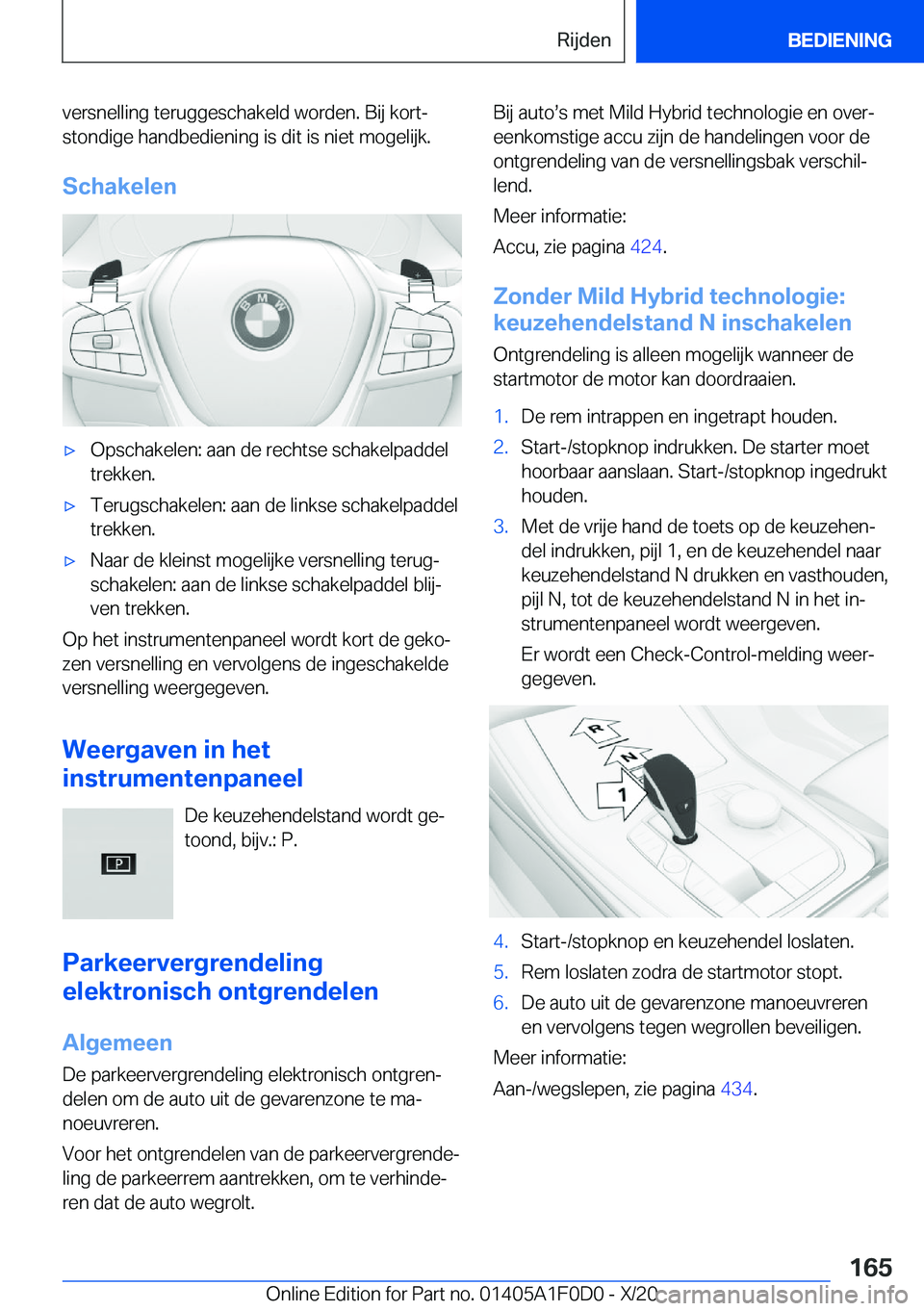 BMW X6 2021  Instructieboekjes (in Dutch) �v�e�r�s�n�e�l�l�i�n�g��t�e�r�u�g�g�e�s�c�h�a�k�e�l�d��w�o�r�d�e�n�.��B�i�j��k�o�r�tj�s�t�o�n�d�i�g�e��h�a�n�d�b�e�d�i�e�n�i�n�g��i�s��d�i�t��i�s��n�i�e�t��m�o�g�e�l�i�j�k�.
�S�c�h�a�k�e�l�