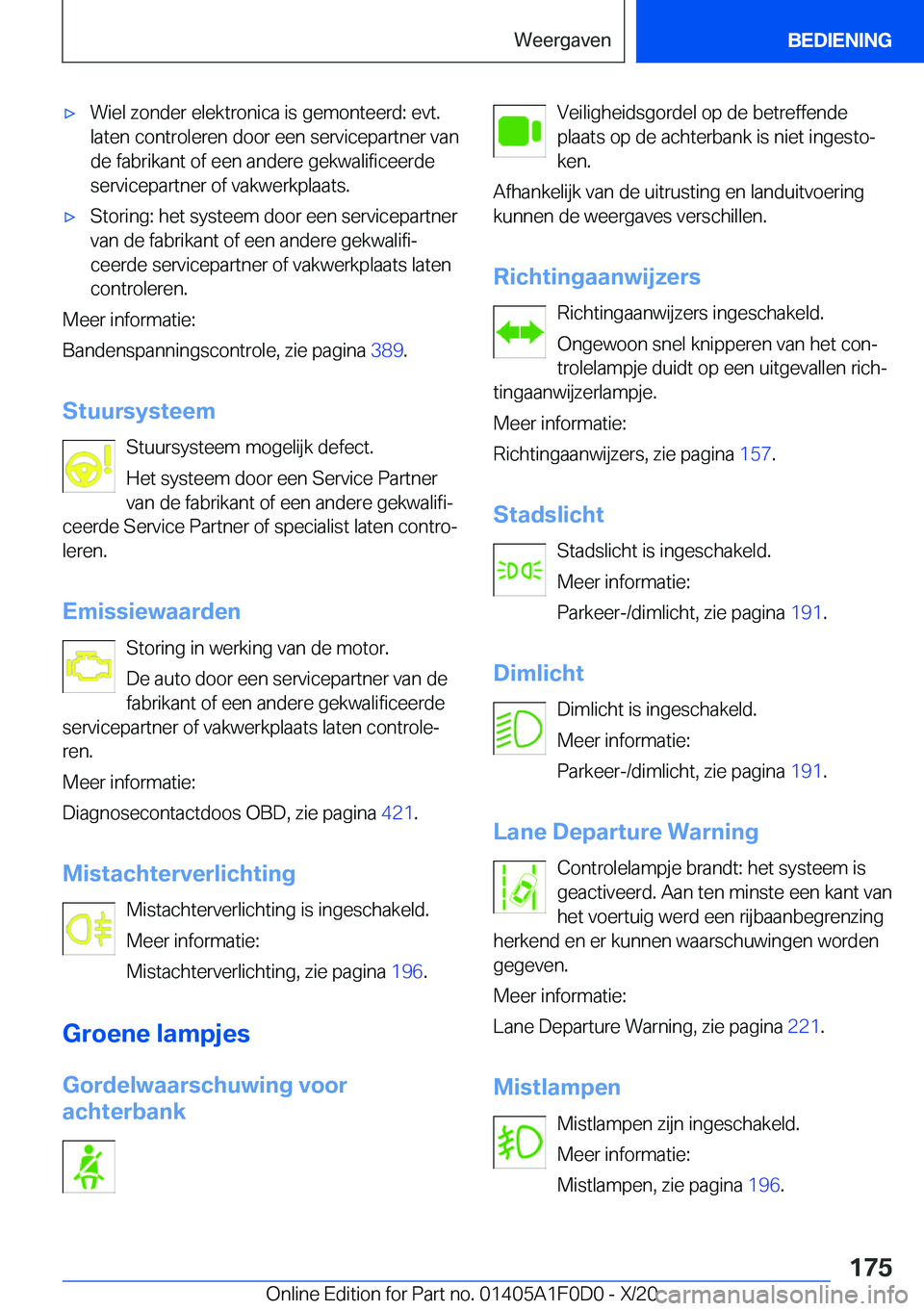 BMW X6 2021  Instructieboekjes (in Dutch) 'x�W�i�e�l��z�o�n�d�e�r��e�l�e�k�t�r�o�n�i�c�a��i�s��g�e�m�o�n�t�e�e�r�d�:��e�v�t�.�l�a�t�e�n��c�o�n�t�r�o�l�e�r�e�n��d�o�o�r��e�e�n��s�e�r�v�i�c�e�p�a�r�t�n�e�r��v�a�n
�d�e��f�a�b�r�i�
