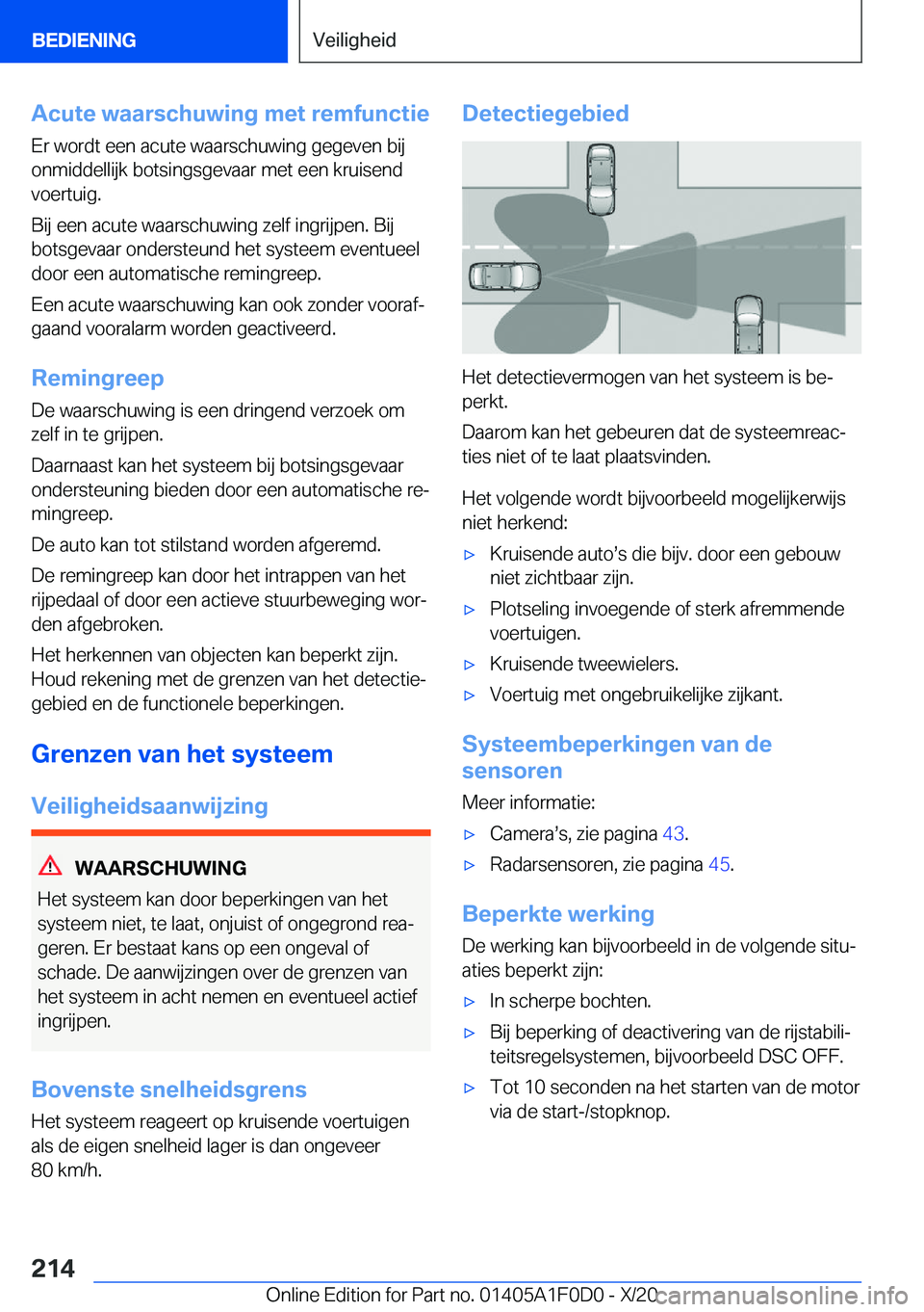 BMW X6 2021  Instructieboekjes (in Dutch) �A�c�u�t�e��w�a�a�r�s�c�h�u�w�i�n�g��m�e�t��r�e�m�f�u�n�c�t�i�e�E�r��w�o�r�d�t��e�e�n��a�c�u�t�e��w�a�a�r�s�c�h�u�w�i�n�g��g�e�g�e�v�e�n��b�i�j
�o�n�m�i�d�d�e�l�l�i�j�k��b�o�t�s�i�n�g�s�g�e�