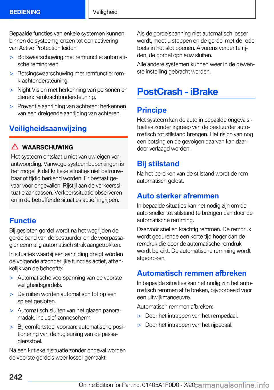 BMW X6 2021  Instructieboekjes (in Dutch) �B�e�p�a�a�l�d�e��f�u�n�c�t�i�e�s��v�a�n��e�n�k�e�l�e��s�y�s�t�e�m�e�n��k�u�n�n�e�n�b�i�n�n�e�n��d�e��s�y�s�t�e�e�m�g�r�e�n�z�e�n��t�o�t��e�e�n��a�c�t�i�v�e�r�i�n�g
�v�a�n��A�c�t�i�v�e��P�