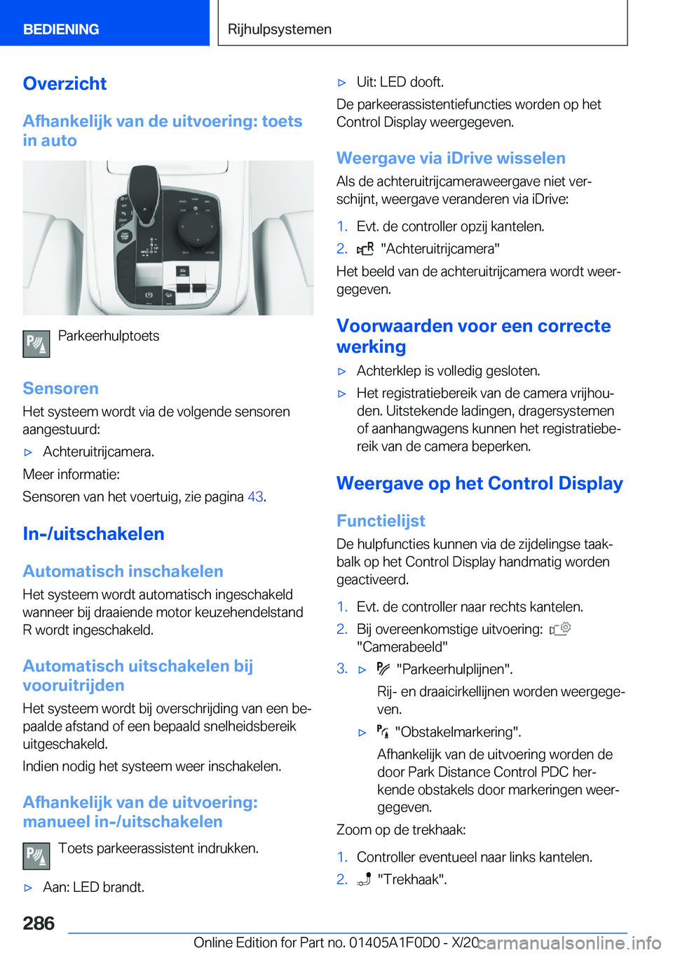 BMW X6 2021  Instructieboekjes (in Dutch) �O�v�e�r�z�i�c�h�t�A�f�h�a�n�k�e�l�i�j�k��v�a�n��d�e��u�i�t�v�o�e�r�i�n�g�:��t�o�e�t�s
�i�n��a�u�t�o
�P�a�r�k�e�e�r�h�u�l�p�t�o�e�t�s
�S�e�n�s�o�r�e�n
�H�e�t��s�y�s�t�e�e�m��w�o�r�d�t��v�i�a�
