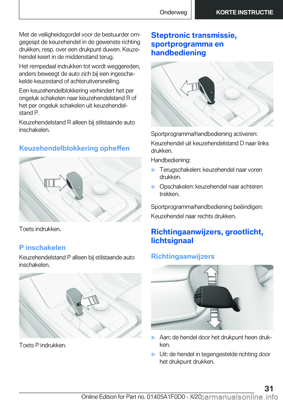 BMW X6 2021  Instructieboekjes (in Dutch) �M�e�t��d�e��v�e�i�l�i�g�h�e�i�d�s�g�o�r�d�e�l��v�o�o�r��d�e��b�e�s�t�u�u�r�d�e�r��o�mj�g�e�g�e�s�p�t��d�e��k�e�u�z�e�h�e�n�d�e�l��i�n��d�e��g�e�w�e�n�s�t�e��r�i�c�h�t�i�n�g�d�r�u�k�k�e�n