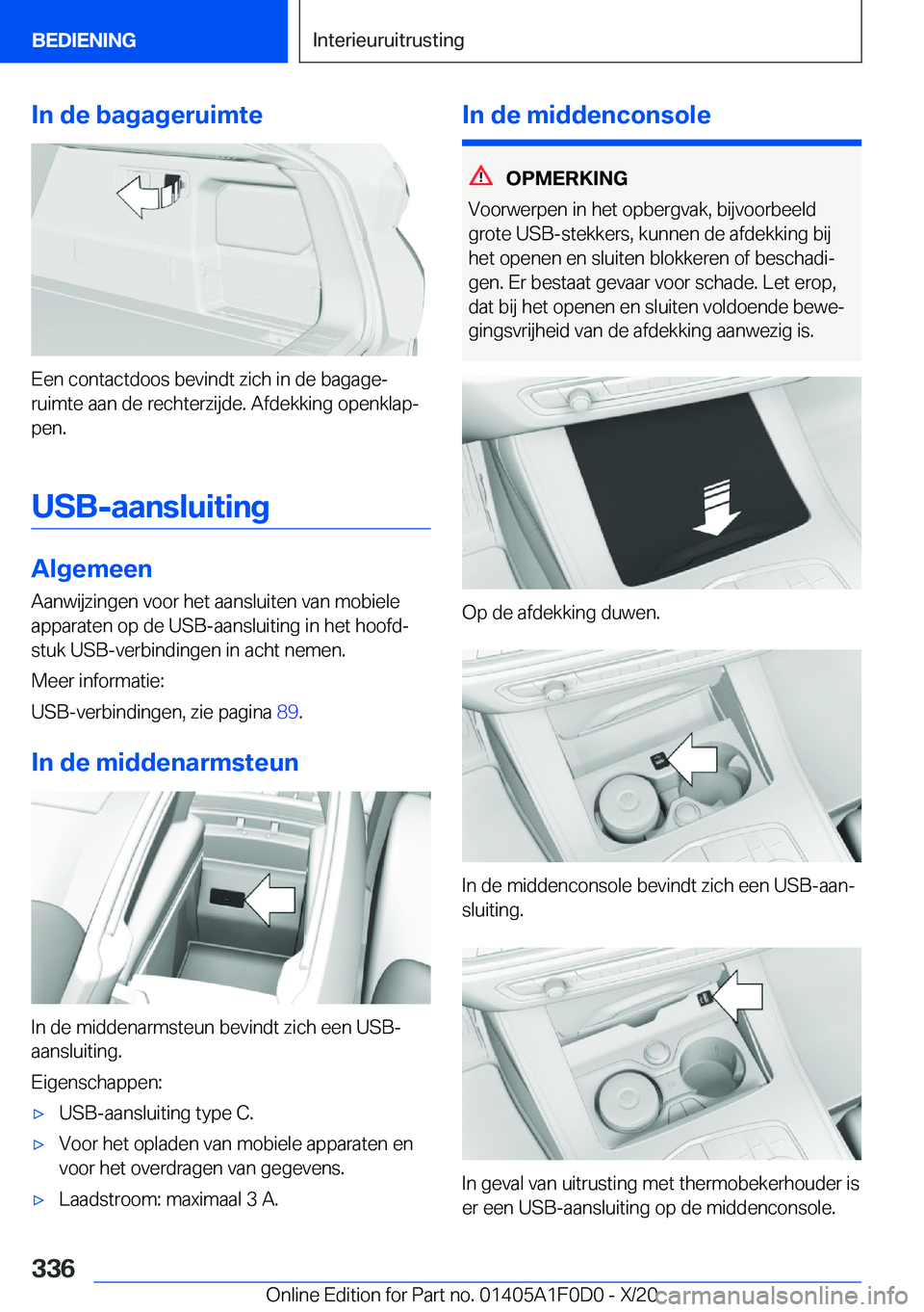 BMW X6 2021  Instructieboekjes (in Dutch) �I�n��d�e��b�a�g�a�g�e�r�u�i�m�t�e
�E�e�n��c�o�n�t�a�c�t�d�o�o�s��b�e�v�i�n�d�t��z�i�c�h��i�n��d�e��b�a�g�a�g�ej�r�u�i�m�t�e��a�a�n��d�e��r�e�c�h�t�e�r�z�i�j�d�e�.��A�f�d�e�k�k�i�n�g��o�