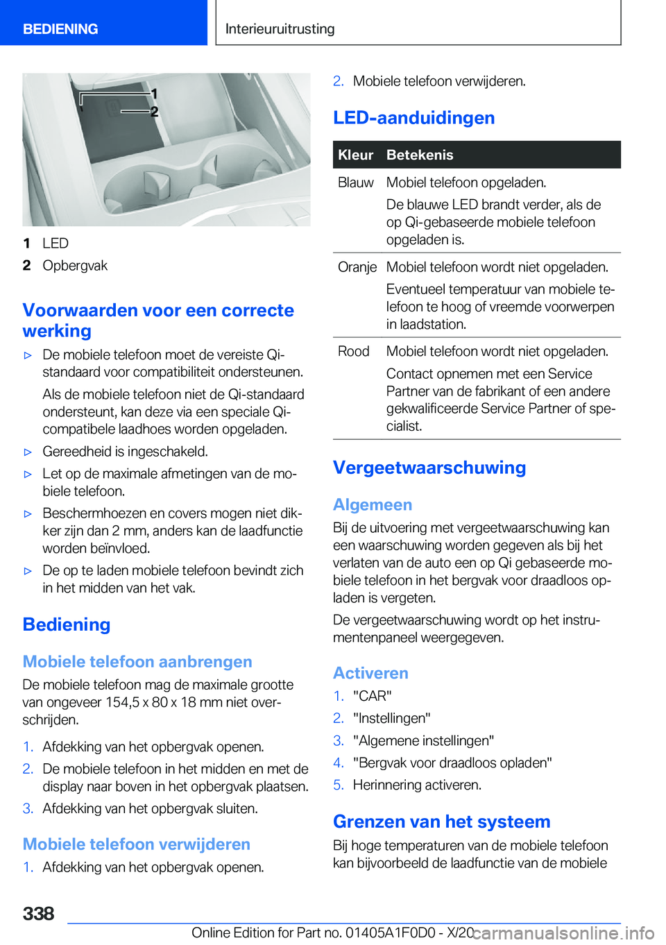 BMW X6 2021  Instructieboekjes (in Dutch) �1�L�E�D�2�O�p�b�e�r�g�v�a�k
�V�o�o�r�w�a�a�r�d�e�n��v�o�o�r��e�e�n��c�o�r�r�e�c�t�e
�w�e�r�k�i�n�g
'x�D�e��m�o�b�i�e�l�e��t�e�l�e�f�o�o�n��m�o�e�t��d�e��v�e�r�e�i�s�t�e��Q�i�- �s�t�a�n�d