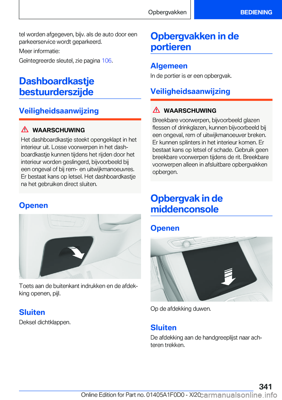 BMW X6 2021  Instructieboekjes (in Dutch) �t�e�l��w�o�r�d�e�n��a�f�g�e�g�e�v�e�n�,��b�i�j�v�.��a�l�s��d�e��a�u�t�o��d�o�o�r��e�e�n�p�a�r�k�e�e�r�s�e�r�v�i�c�e��w�o�r�d�t��g�e�p�a�r�k�e�e�r�d�.
�M�e�e�r��i�n�f�o�r�m�a�t�i�e�:
�G�e�