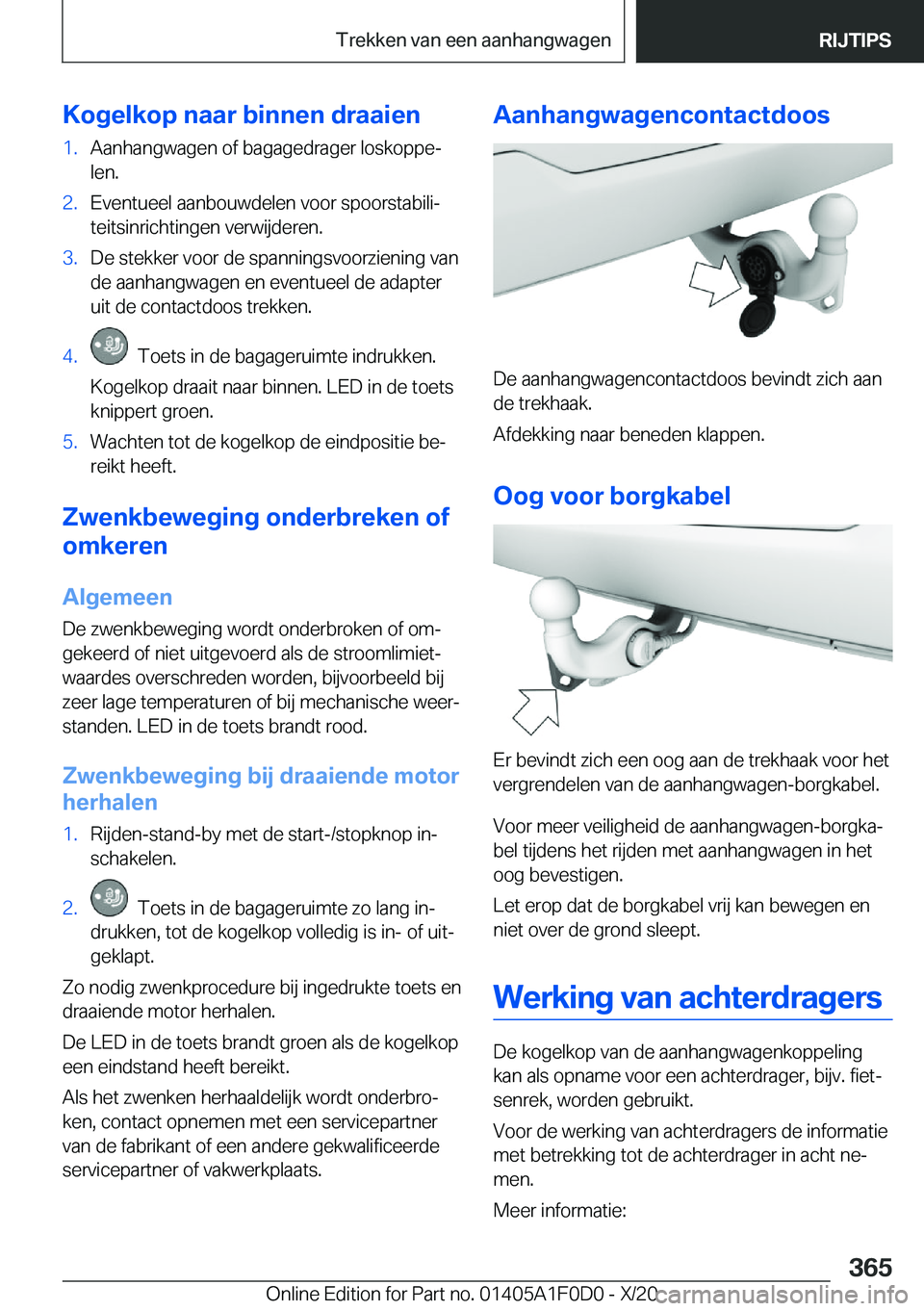 BMW X6 2021  Instructieboekjes (in Dutch) �K�o�g�e�l�k�o�p��n�a�a�r��b�i�n�n�e�n��d�r�a�a�i�e�n�1�.�A�a�n�h�a�n�g�w�a�g�e�n��o�f��b�a�g�a�g�e�d�r�a�g�e�r��l�o�s�k�o�p�p�ej
�l�e�n�.�2�.�E�v�e�n�t�u�e�e�l��a�a�n�b�o�u�w�d�e�l�e�n��v�o�
