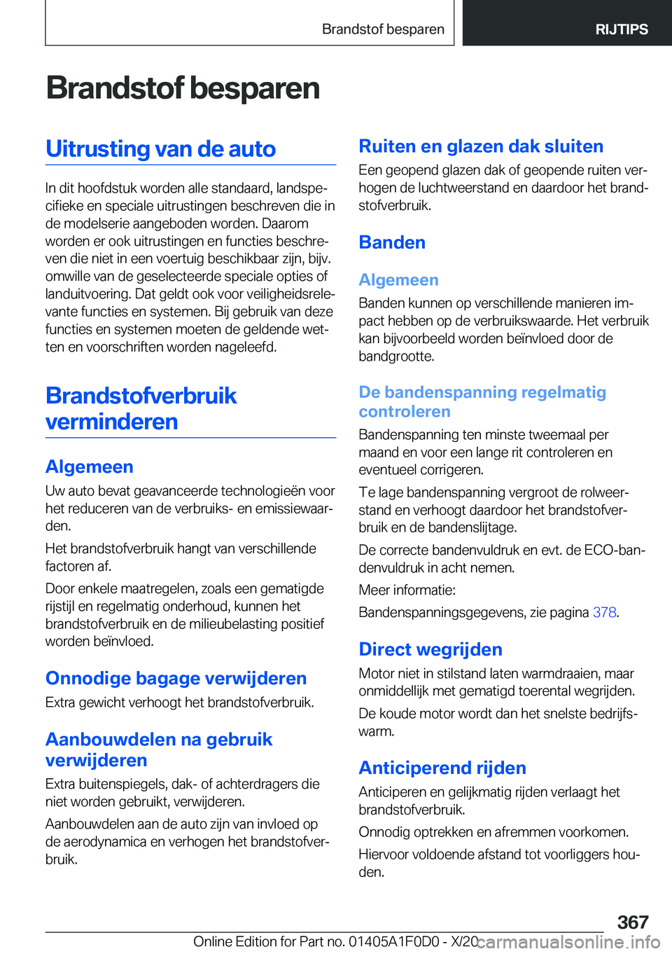 BMW X6 2021  Instructieboekjes (in Dutch) �B�r�a�n�d�s�t�o�f��b�e�s�p�a�r�e�n�U�i�t�r�u�s�t�i�n�g��v�a�n��d�e��a�u�t�o
�I�n��d�i�t��h�o�o�f�d�s�t�u�k��w�o�r�d�e�n��a�l�l�e��s�t�a�n�d�a�a�r�d�,��l�a�n�d�s�p�ej�c�i�f�i�e�k�e��e�n��