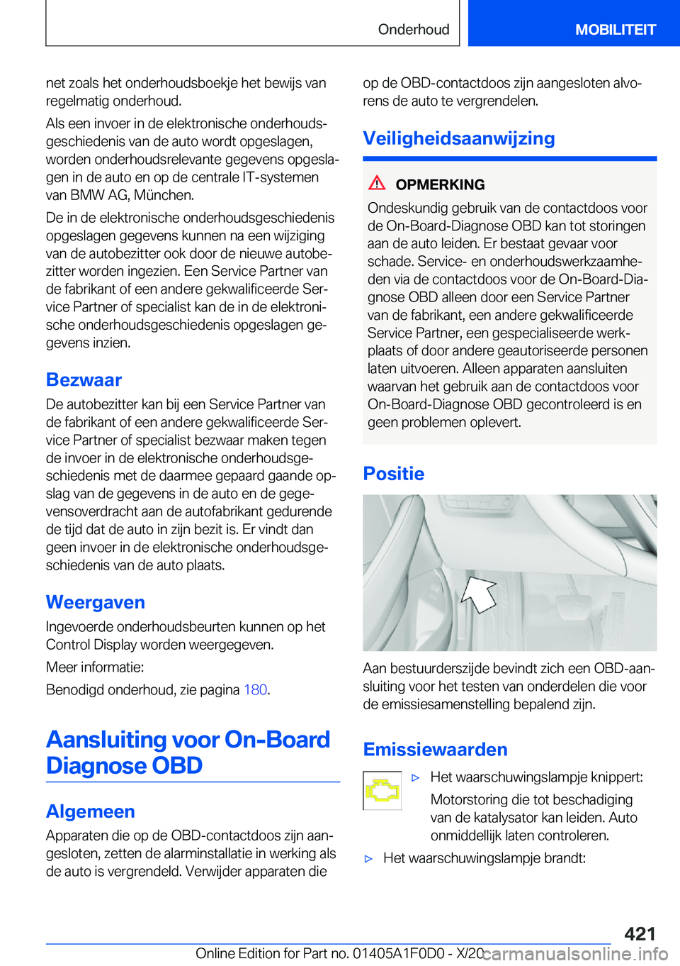 BMW X6 2021  Instructieboekjes (in Dutch) �n�e�t��z�o�a�l�s��h�e�t��o�n�d�e�r�h�o�u�d�s�b�o�e�k�j�e��h�e�t��b�e�w�i�j�s��v�a�n
�r�e�g�e�l�m�a�t�i�g��o�n�d�e�r�h�o�u�d�.
�A�l�s��e�e�n��i�n�v�o�e�r��i�n��d�e��e�l�e�k�t�r�o�n�i�s�c�h
