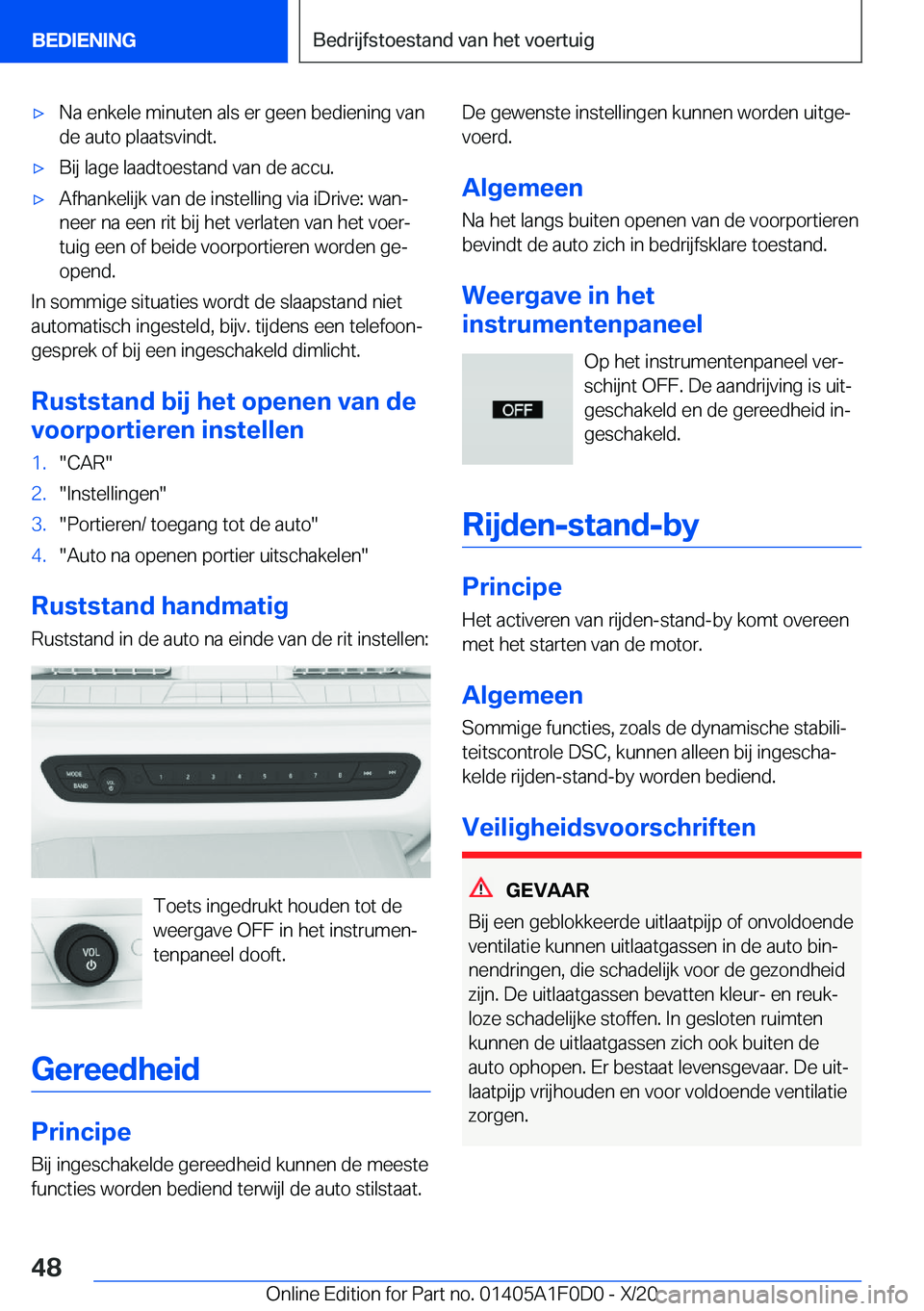 BMW X6 2021  Instructieboekjes (in Dutch) 'x�N�a��e�n�k�e�l�e��m�i�n�u�t�e�n��a�l�s��e�r��g�e�e�n��b�e�d�i�e�n�i�n�g��v�a�n�d�e��a�u�t�o��p�l�a�a�t�s�v�i�n�d�t�.'x�B�i�j��l�a�g�e��l�a�a�d�t�o�e�s�t�a�n�d��v�a�n��d�e��a�c