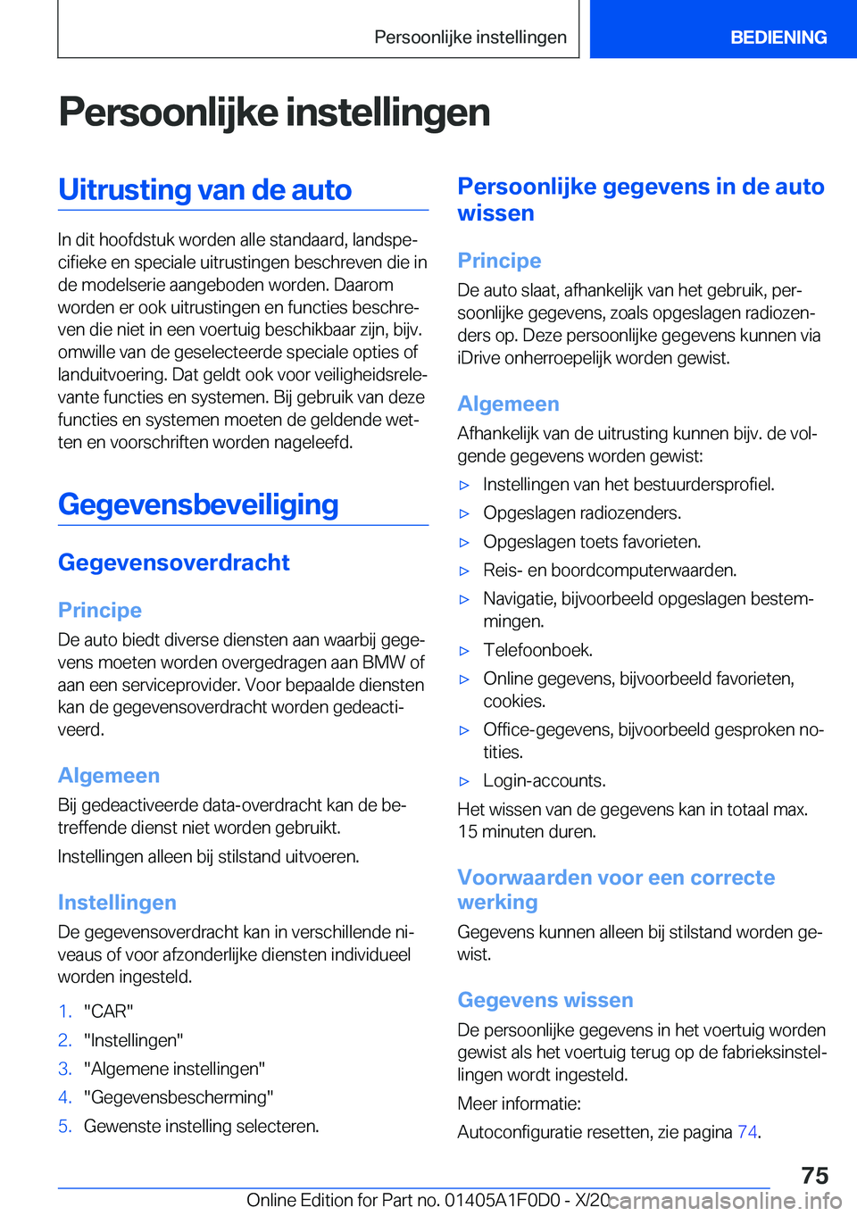 BMW X6 2021  Instructieboekjes (in Dutch) �P�e�r�s�o�o�n�l�i�j�k�e��i�n�s�t�e�l�l�i�n�g�e�n�U�i�t�r�u�s�t�i�n�g��v�a�n��d�e��a�u�t�o
�I�n��d�i�t��h�o�o�f�d�s�t�u�k��w�o�r�d�e�n��a�l�l�e��s�t�a�n�d�a�a�r�d�,��l�a�n�d�s�p�ej�c�i�f�i�