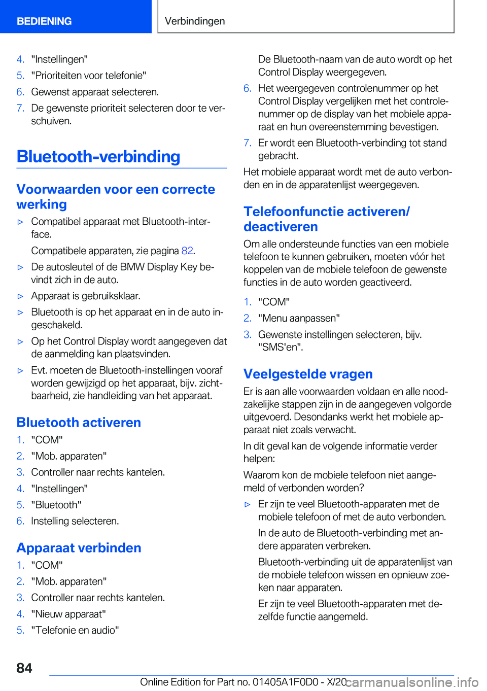 BMW X6 2021  Instructieboekjes (in Dutch) �4�.��I�n�s�t�e�l�l�i�n�g�e�n��5�.��P�r�i�o�r�i�t�e�i�t�e�n��v�o�o�r��t�e�l�e�f�o�n�i�e��6�.�G�e�w�e�n�s�t��a�p�p�a�r�a�a�t��s�e�l�e�c�t�e�r�e�n�.�7�.�D�e��g�e�w�e�n�s�t�e��p�r�i�o�r�i�t�e�i