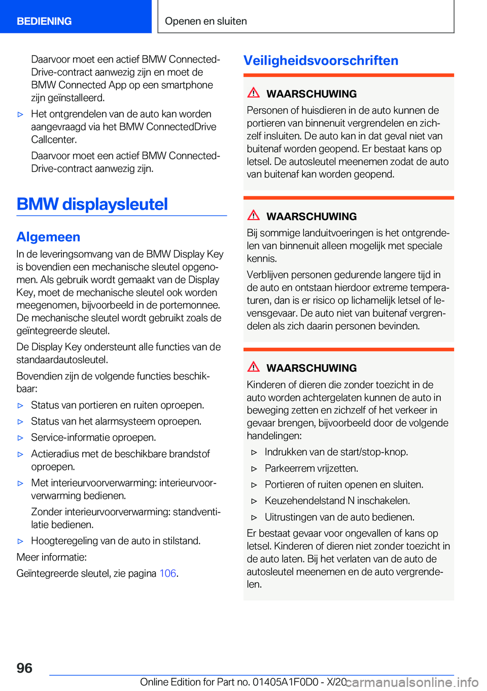 BMW X6 2021  Instructieboekjes (in Dutch) �D�a�a�r�v�o�o�r��m�o�e�t��e�e�n��a�c�t�i�e�f��B�M�W��C�o�n�n�e�c�t�e�dj�D�r�i�v�e�-�c�o�n�t�r�a�c�t��a�a�n�w�e�z�i�g��z�i�j�n��e�n��m�o�e�t��d�e
�B�M�W��C�o�n�n�e�c�t�e�d��A�p�p��o�p��