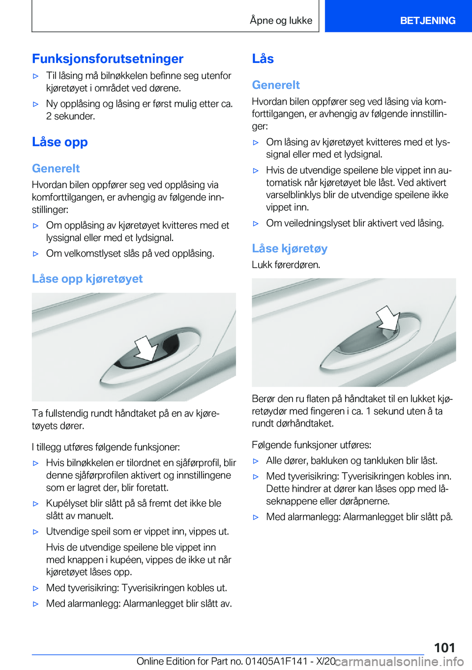 BMW X6 2021  InstruksjonsbØker (in Norwegian) �F�u�n�k�s�j�o�n�s�f�o�r�u�t�s�e�t�n�i�n�g�e�rx�T�i�l��l�å�s�i�n�g��m�å��b�i�l�n�