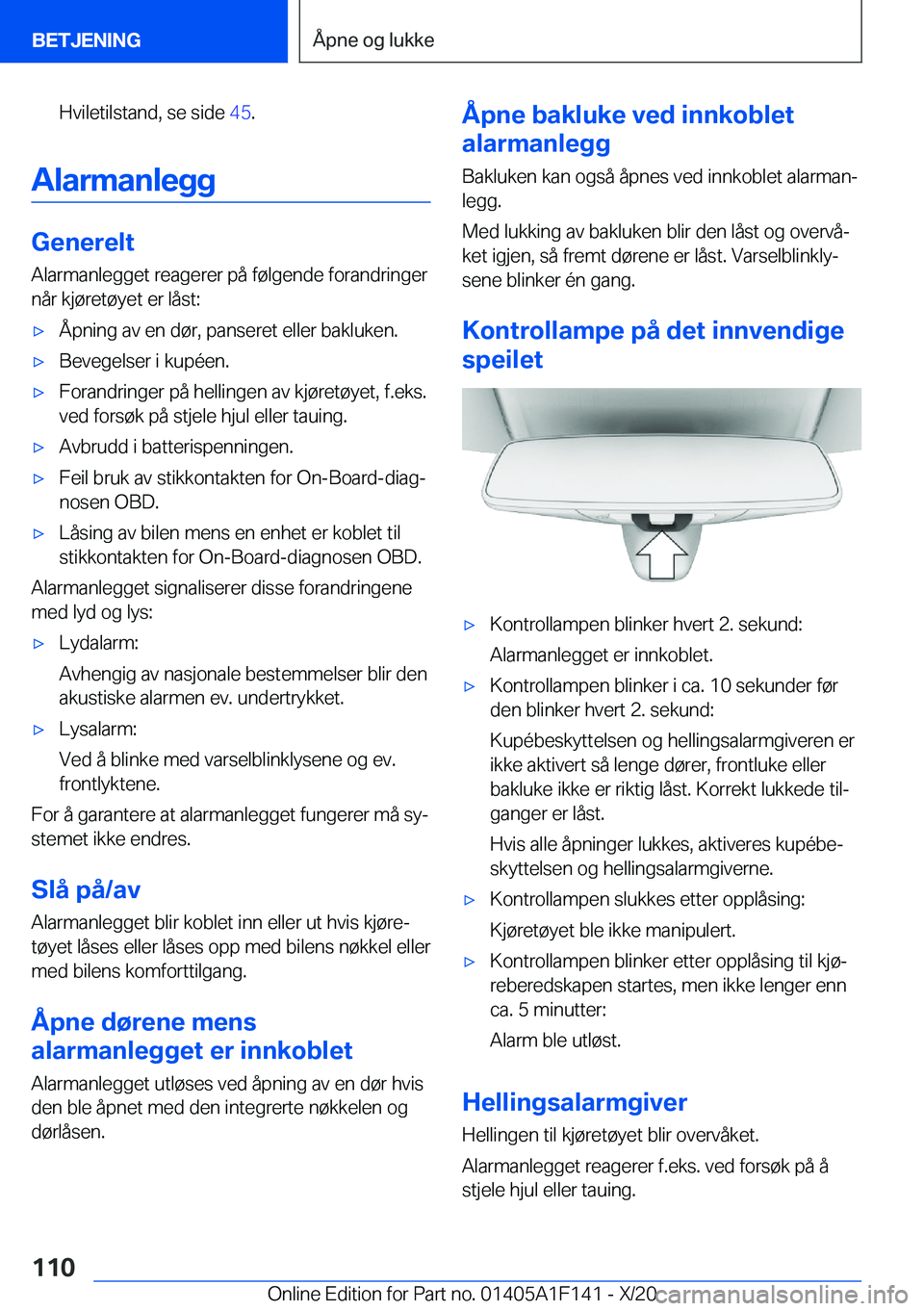 BMW X6 2021  InstruksjonsbØker (in Norwegian) �H�v�i�l�e�t�i�l�s�t�a�n�d�,��s�e��s�i�d�e��4�5�.
�A�l�a�r�m�a�n�l�e�g�g
�G�e�n�e�r�e�l�t
�A�l�a�r�m�a�n�l�e�g�g�e�t��r�e�a�g�e�r�e�r��p�å��f�