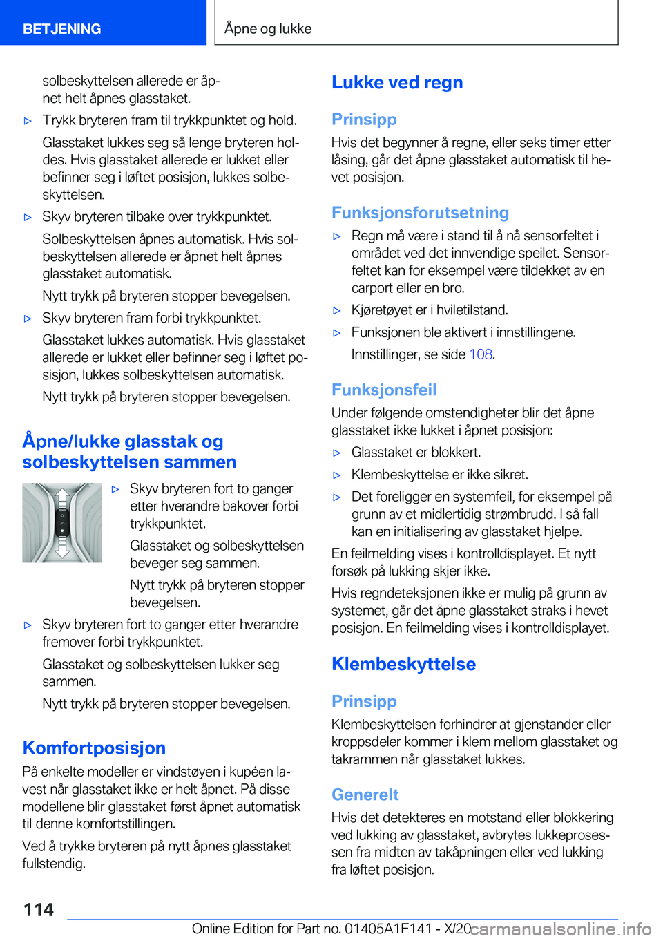 BMW X6 2021  InstruksjonsbØker (in Norwegian) �s�o�l�b�e�s�k�y�t�t�e�l�s�e�n��a�l�l�e�r�e�d�e��e�r��å�pj
�n�e�t��h�e�l�t��å�p�n�e�s��g�l�a�s�s�t�a�k�e�t�.x�T�r�y�k�k��b�r�y�t�e�r�e�n��f�r�a�m��t�i�l��t�r�y�k�k�p�u�n�k�t�e�t��o�g��