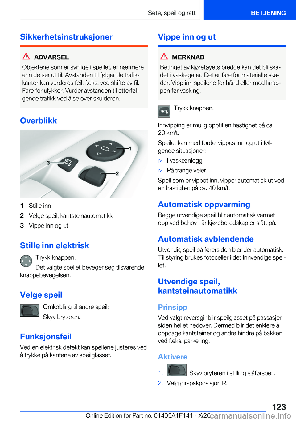 BMW X6 2021  InstruksjonsbØker (in Norwegian) �S�i�k�k�e�r�h�e�t�s�i�n�s�t�r�u�k�s�j�o�n�e�r
�A�D�V�A�R�S�E�L
�O�b�j�e�k�t�e�n�e��s�o�m��e�r��s�y�n�l�i�g�e��i��s�p�e�i�l�e�t�,��e�r��n�æ�r�m�e�r�e
�e�n�n��d�e��s�e�r��u�t��t�i�l�.��A�v