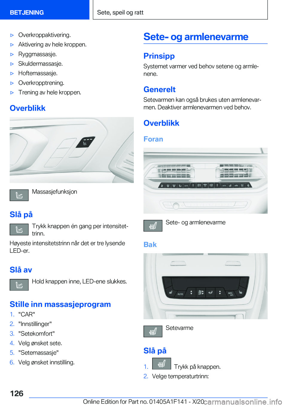 BMW X6 2021  InstruksjonsbØker (in Norwegian) x�O�v�e�r�k�r�o�p�p�a�k�t�i�v�e�r�i�n�g�.x�A�k�t�i�v�e�r�i�n�g��a�v��h�e�l�e��k�r�o�p�p�e�n�.x�R�y�g�g�m�a�s�s�a�s�j�e�.x�S�k�u�l�d�e�r�m�a�s�s�a�s�j�e�.x�H�o�f�t�e�m�a�s�s�a�s�j�e�.x�O�v�e�r
