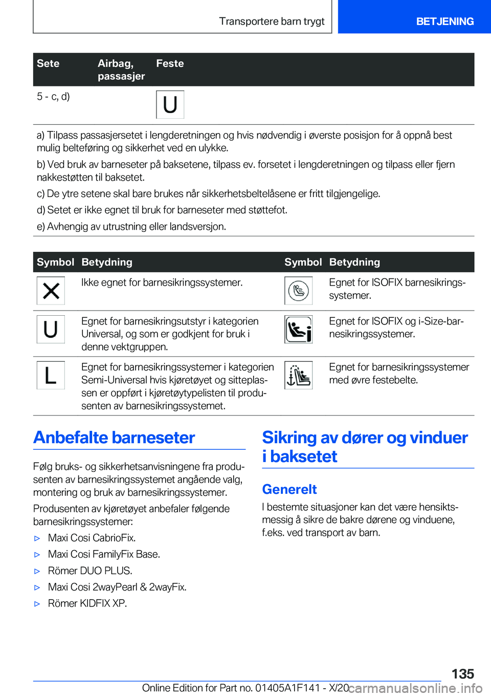 BMW X6 2021  InstruksjonsbØker (in Norwegian) �S�e�t�e�A�i�r�b�a�g�,
�p�a�s�s�a�s�j�e�r�F�e�s�t�e�5��-��c�,��d�)�a�)��T�i�l�p�a�s�s��p�a�s�s�a�s�j�e�r�s�e�t�e�t��i��l�e�n�g�d�e�r�e�t�n�i�n�g�e�n��o�g��h�v�i�s��n�