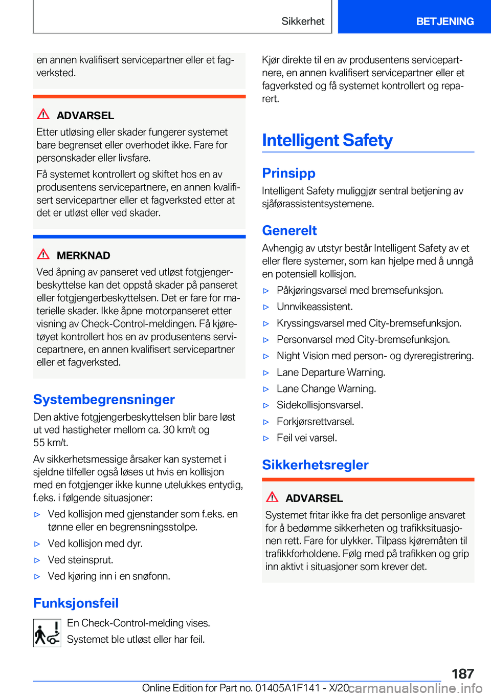BMW X6 2021  InstruksjonsbØker (in Norwegian) �e�n��a�n�n�e�n��k�v�a�l�i�f�i�s�e�r�t��s�e�r�v�i�c�e�p�a�r�t�n�e�r��e�l�l�e�r��e�t��f�a�gj
�v�e�r�k�s�t�e�d�.
�A�D�V�A�R�S�E�L
�E�t�t�e�r��u�t�l�
