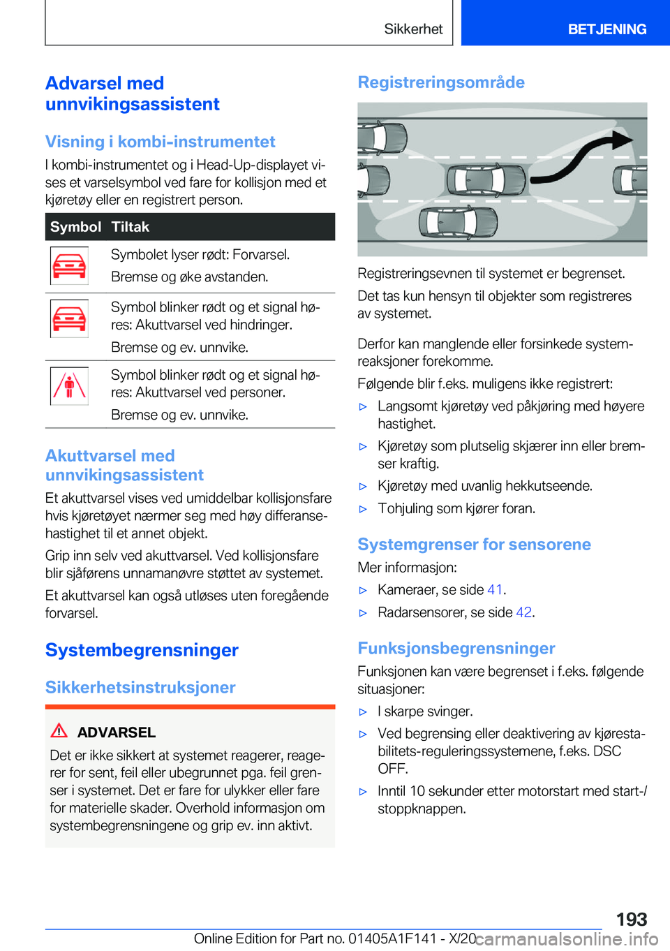 BMW X6 2021  InstruksjonsbØker (in Norwegian) �A�d�v�a�r�s�e�l��m�e�d
�u�n�n�v�i�k�i�n�g�s�a�s�s�i�s�t�e�n�t
�V�i�s�n�i�n�g��i��k�o�m�b�i�-�i�n�s�t�r�u�m�e�n�t�e�t �I��k�o�m�b�i�-�i�n�s�t�r�u�m�e�n�t�e�t��o�g��i��H�e�a�d�-�U�p�-�d�i�s�p�l�
