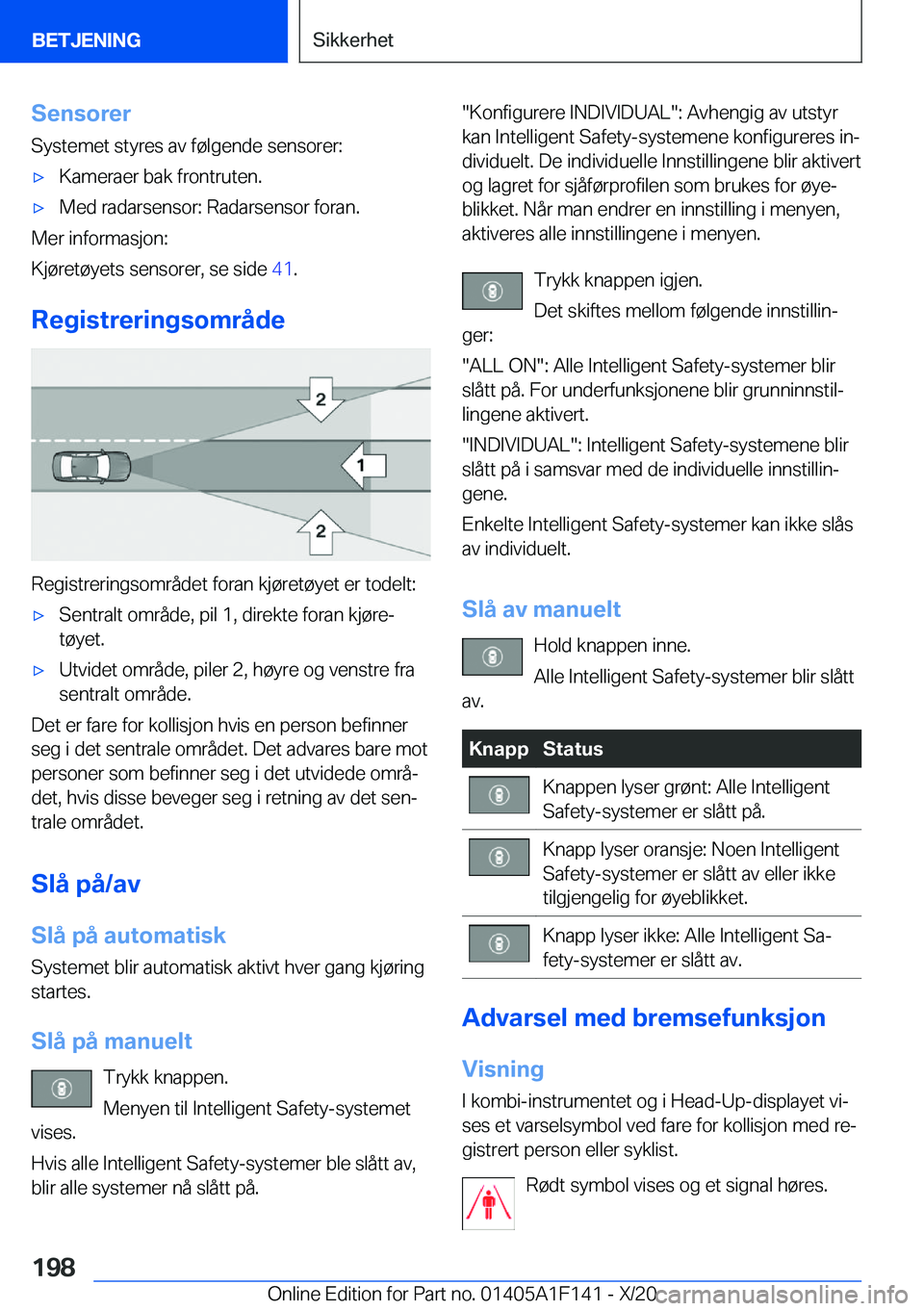 BMW X6 2021  InstruksjonsbØker (in Norwegian) �S�e�n�s�o�r�e�r�S�y�s�t�e�m�e�t��s�t�y�r�e�s��a�v��f�