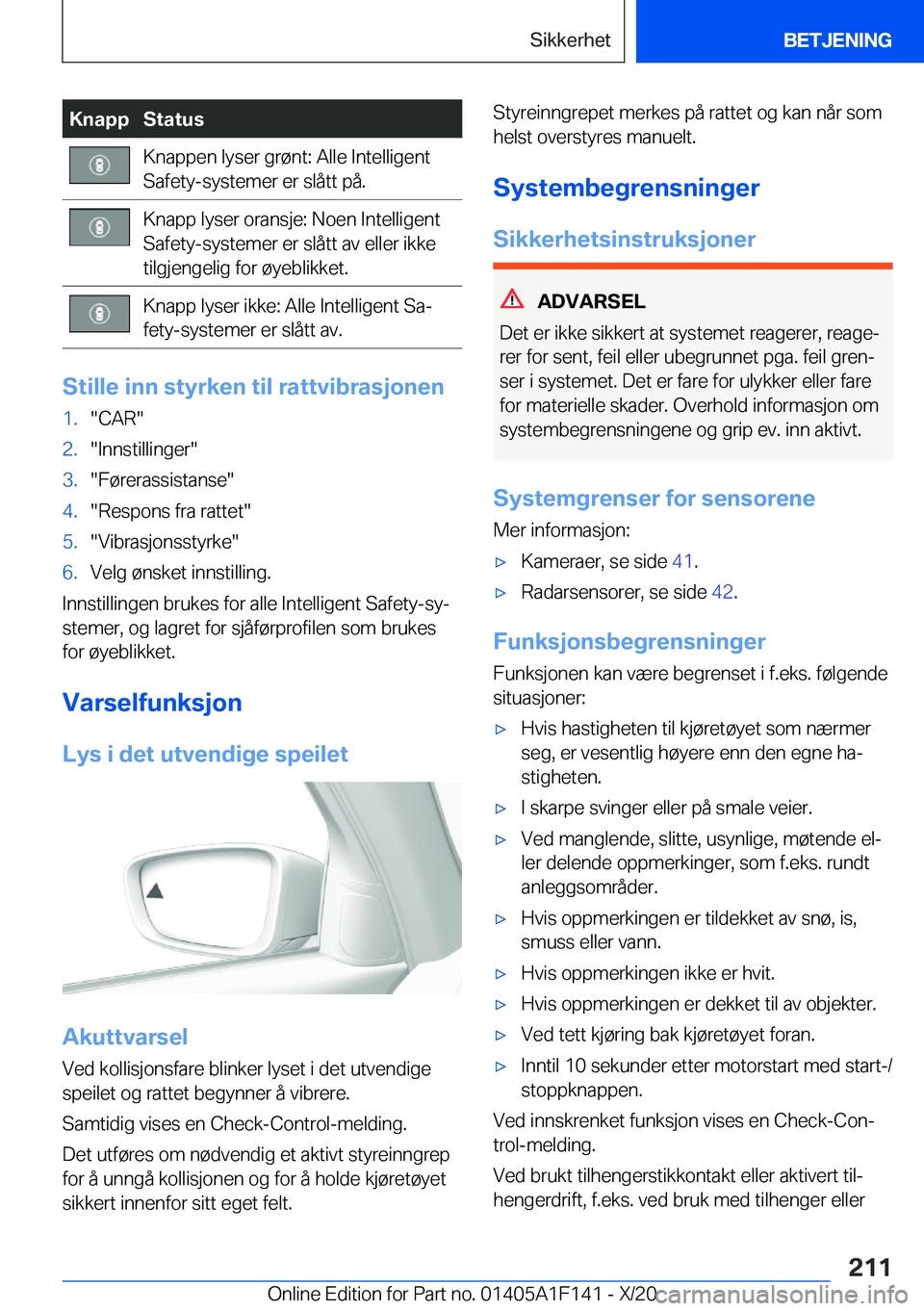 BMW X6 2021  InstruksjonsbØker (in Norwegian) �K�n�a�p�p�S�t�a�t�u�s�K�n�a�p�p�e�n��l�y�s�e�r��g�r�