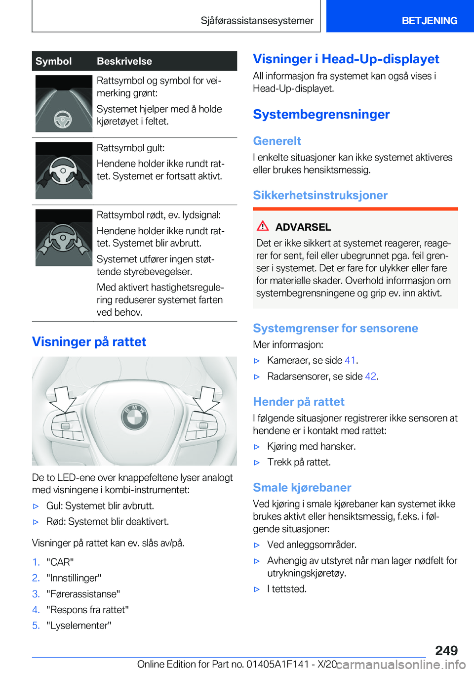 BMW X6 2021  InstruksjonsbØker (in Norwegian) �S�y�m�b�o�l�B�e�s�k�r�i�v�e�l�s�e�R�a�t�t�s�y�m�b�o�l��o�g��s�y�m�b�o�l��f�o�r��v�e�ij
�m�e�r�k�i�n�g��g�r�