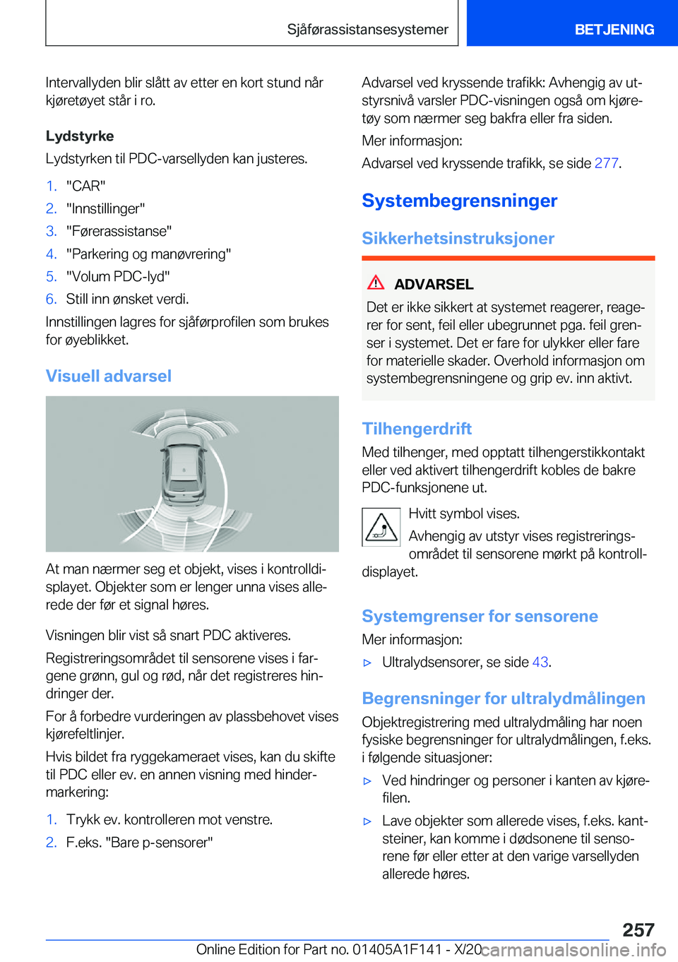 BMW X6 2021  InstruksjonsbØker (in Norwegian) �I�n�t�e�r�v�a�l�l�y�d�e�n��b�l�i�r��s�l�å�t�t��a�v��e�t�t�e�r��e�n��k�o�r�t��s�t�u�n�d��n�å�r�k�j�