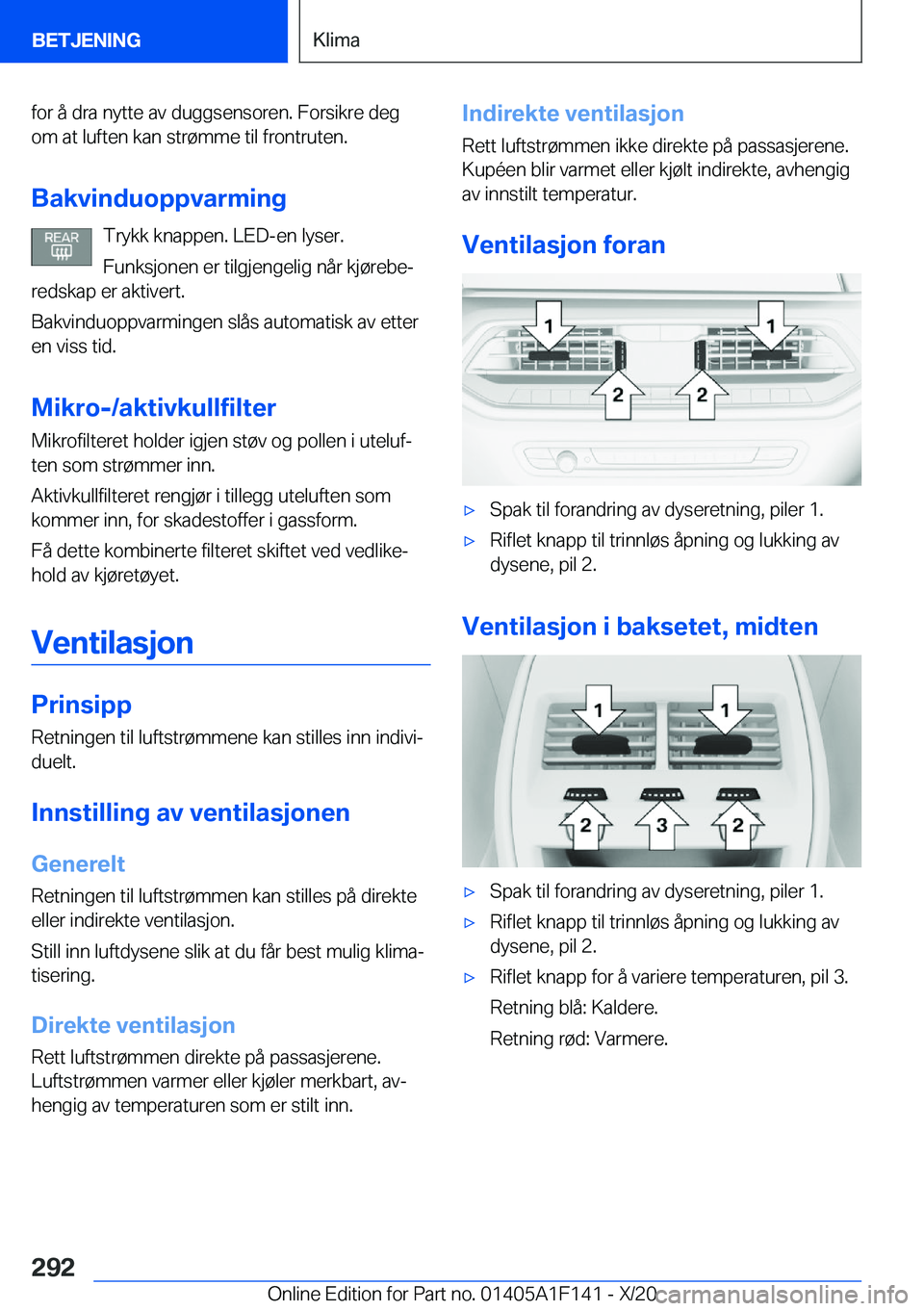 BMW X6 2021  InstruksjonsbØker (in Norwegian) �f�o�r��å��d�r�a��n�y�t�t�e��a�v��d�u�g�g�s�e�n�s�o�r�e�n�.��F�o�r�s�i�k�r�e��d�e�g�o�m��a�t��l�u�f�t�e�n��k�a�n��s�t�r�