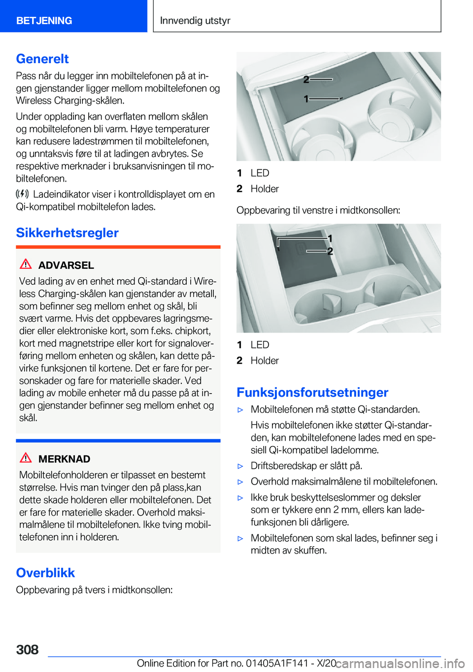 BMW X6 2021  InstruksjonsbØker (in Norwegian) �G�e�n�e�r�e�l�t�P�a�s�s��n�å�r��d�u��l�e�g�g�e�r��i�n�n��m�o�b�i�l�t�e�l�e�f�o�n�e�n��p�å��a�t��i�nj
�g�e�n��g�j�e�n�s�t�a�n�d�e�r��l�i�g�g�e�r��m�e�l�l�o�m��m�o�b�i�l�t�e�l�e�f�o�n�e�