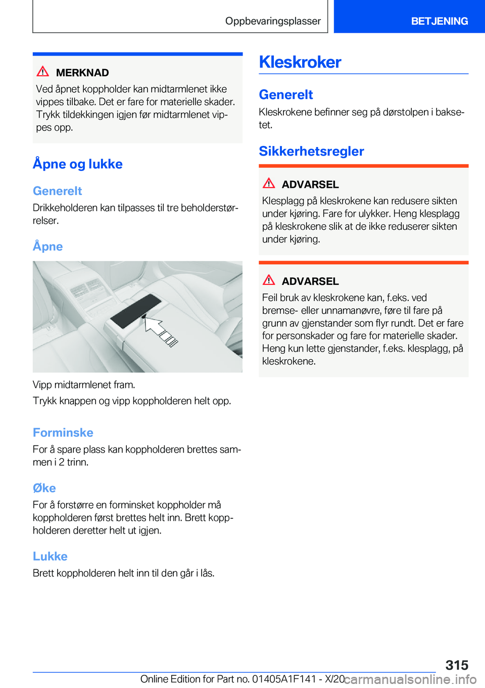 BMW X6 2021  InstruksjonsbØker (in Norwegian) �M�E�R�K�N�A�D
�V�e�d��å�p�n�e�t��k�o�p�p�h�o�l�d�e�r��k�a�n��m�i�d�t�a�r�m�l�e�n�e�t��i�k�k�e �v�i�p�p�e�s��t�i�l�b�a�k�e�.��D�e�t��e�r��f�a�r�e��f�o�r��m�a�t�e�r�i�e�l�l�e��s�k�a�d�e�r�
