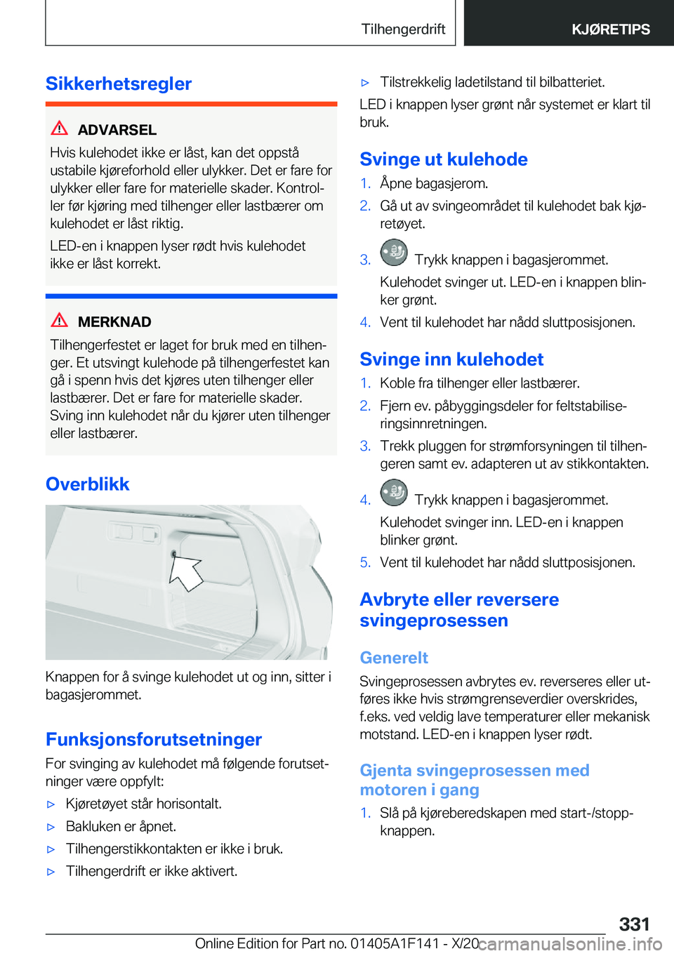 BMW X6 2021  InstruksjonsbØker (in Norwegian) �S�i�k�k�e�r�h�e�t�s�r�e�g�l�e�r
�A�D�V�A�R�S�E�L
�H�v�i�s��k�u�l�e�h�o�d�e�t��i�k�k�e��e�r��l�å�s�t�,��k�a�n��d�e�t��o�p�p�s�t�å
�u�s�t�a�b�i�l�e��k�j�