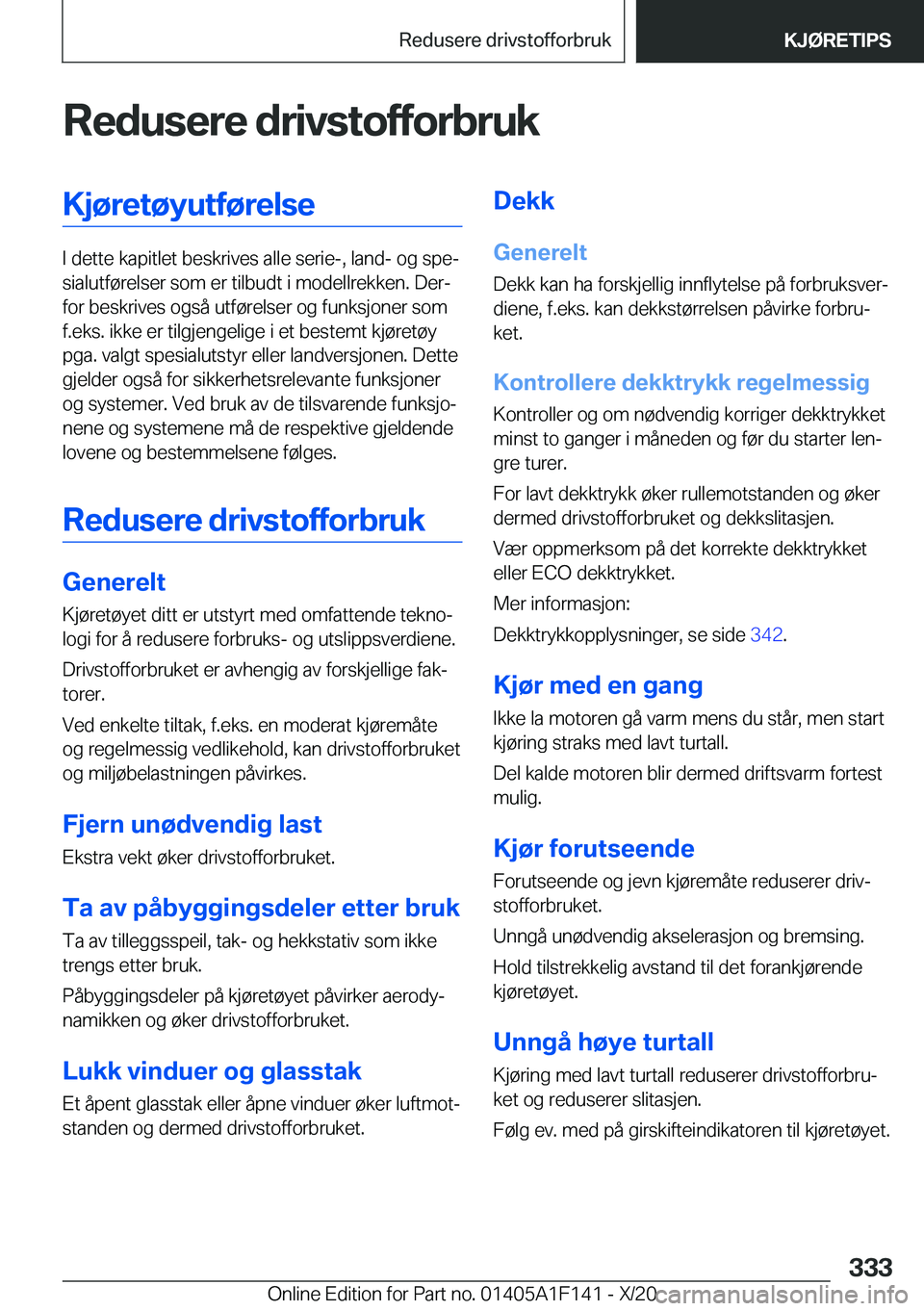 BMW X6 2021  InstruksjonsbØker (in Norwegian) �R�e�d�u�s�e�r�e��d�r�i�v�s�t�o�f�f�o�r�b�r�u�k�K�j�