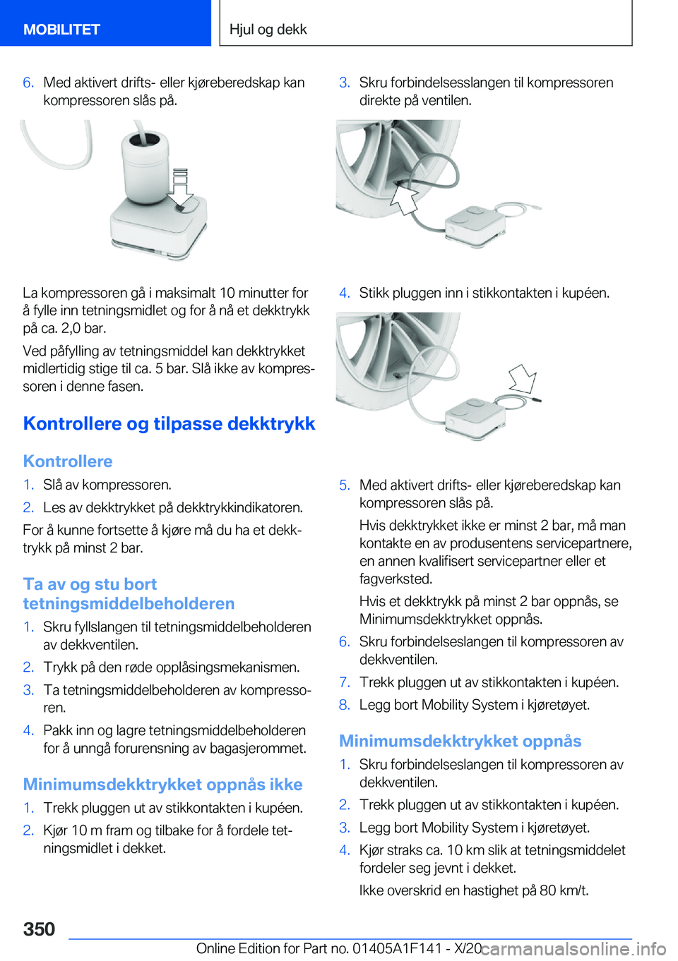BMW X6 2021  InstruksjonsbØker (in Norwegian) �6�.�M�e�d��a�k�t�i�v�e�r�t��d�r�i�f�t�s�-��e�l�l�e�r��k�j�