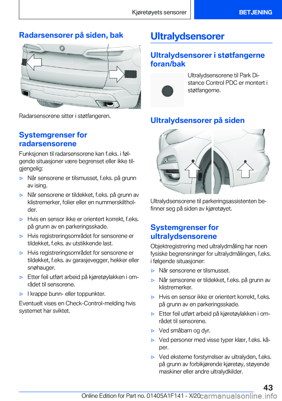 BMW X6 2021  InstruksjonsbØker (in Norwegian) �R�a�d�a�r�s�e�n�s�o�r�e�r��p�å��s�i�d�e�n�,��b�a�k
�R�a�d�a�r�s�e�n�s�o�r�e�n�e��s�i�t�t�e�r��i��s�t�