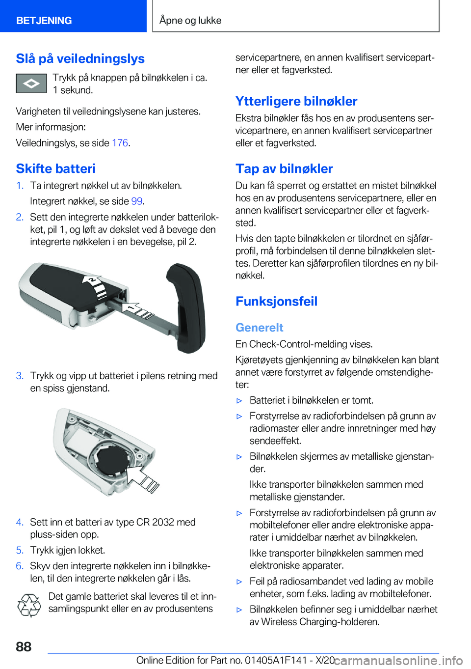 BMW X6 2021  InstruksjonsbØker (in Norwegian) �S�l�å��p�å��v�e�i�l�e�d�n�i�n�g�s�l�y�s�T�r�y�k�k��p�å��k�n�a�p�p�e�n��p�å��b�i�l�n�