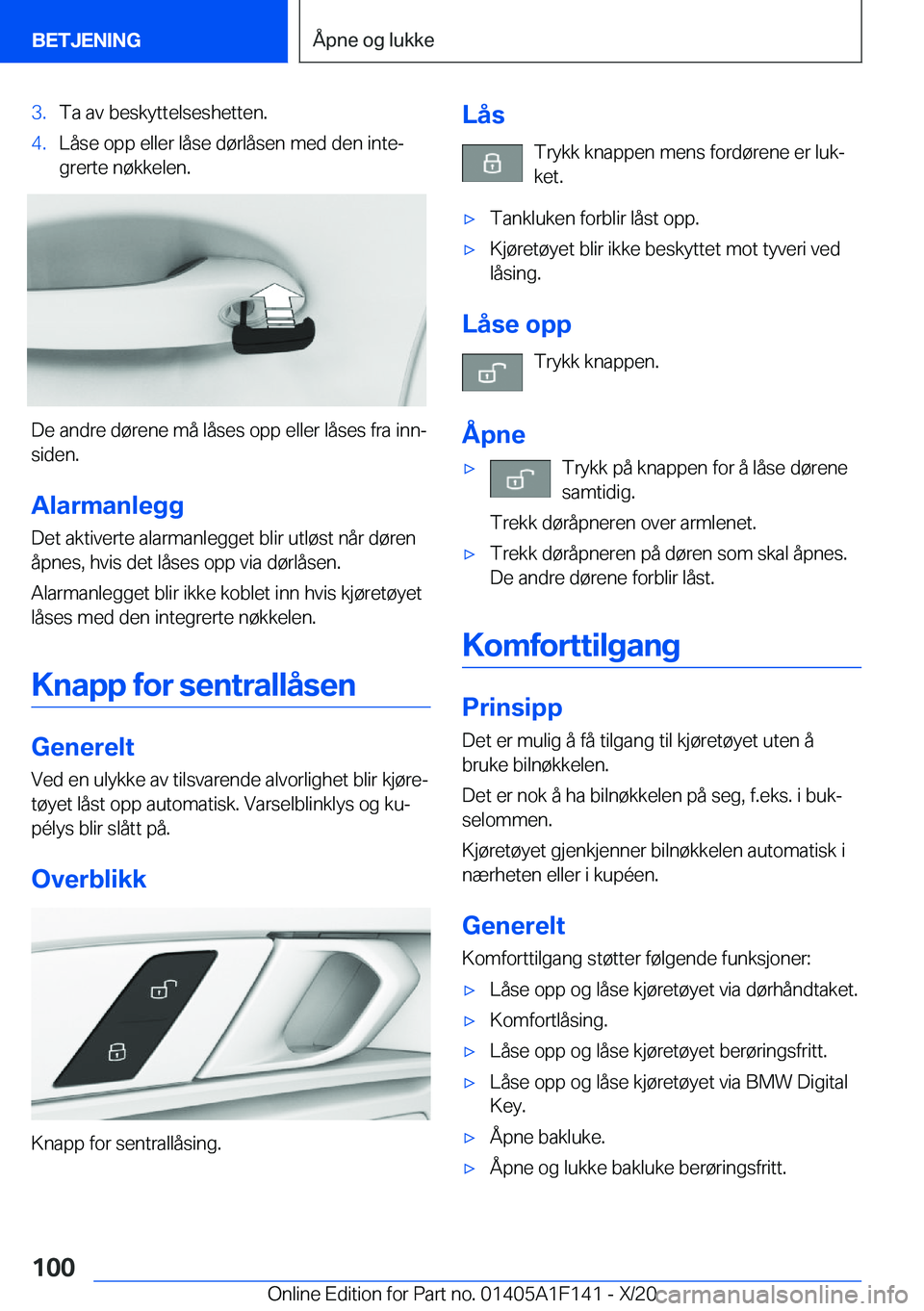BMW X6 2021  InstruksjonsbØker (in Norwegian) �3�.�T�a��a�v��b�e�s�k�y�t�t�e�l�s�e�s�h�e�t�t�e�n�.�4�.�L�å�s�e��o�p�p��e�l�l�e�r��l�å�s�e��d�