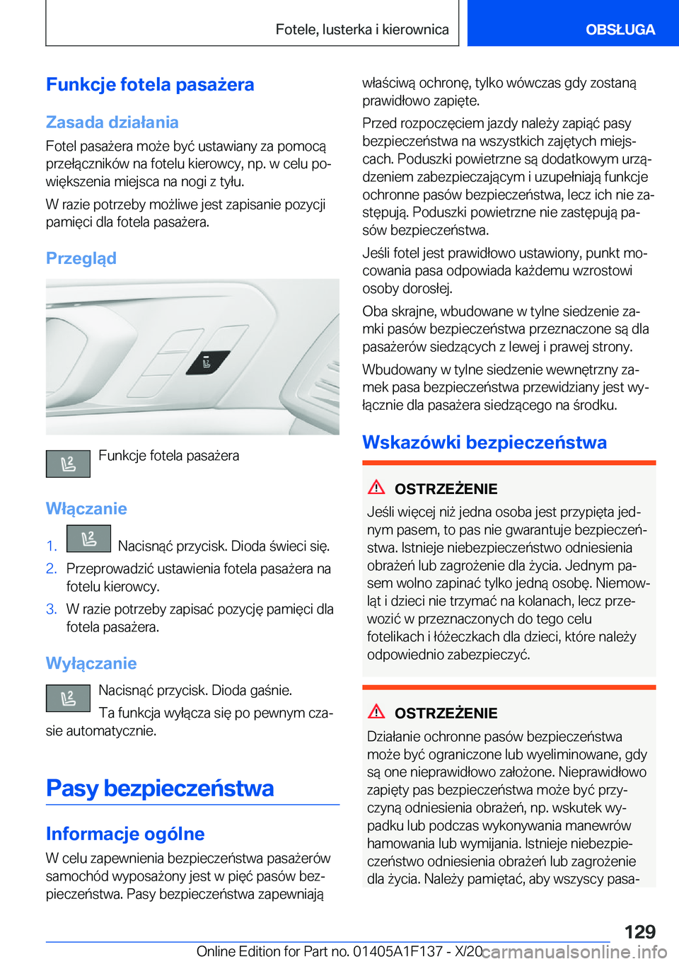 BMW X6 2021  Instrukcja obsługi (in Polish) �F�u�n�k�c�j�e��f�o�t�e�l�a��p�a�s�a9�e�r�a�Z�a�s�a�d�a��d�z�i�a�ł�a�n�i�a
�F�o�t�e�l��p�a�s�a9�e�r�a��m�o9�e��b�y�