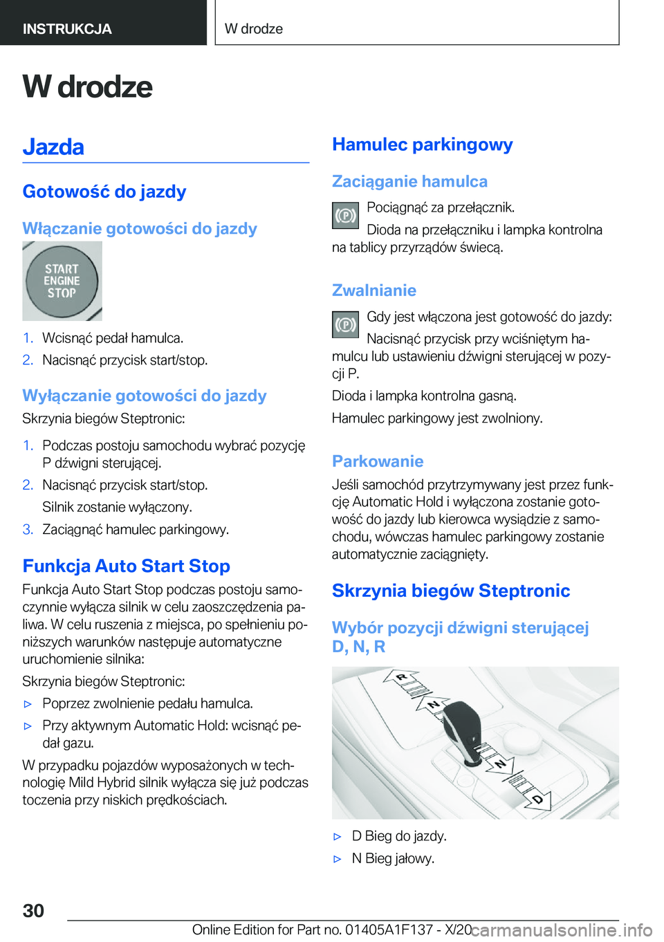 BMW X6 2021  Instrukcja obsługi (in Polish) �W��d�r�o�d�z�e�J�a�z�d�a
�G�o�t�o�w�o�ć��d�o��j�a�z�d�y
�W�ł�ą�c�z�a�n�i�e��g�o�t�o�w�o�c�i��d�o��j�a�z�d�y
�1�.�W�c�i�s�n�
