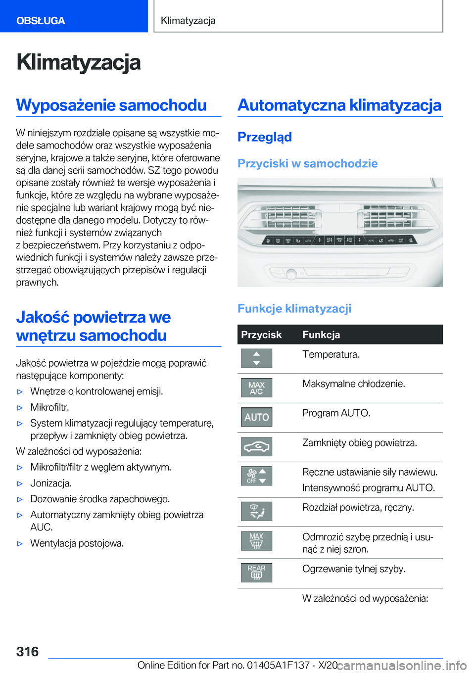 BMW X6 2021  Instrukcja obsługi (in Polish) �K�l�i�m�a�t�y�z�a�c�j�a�W�y�p�o�s�a9�e�n�i�e��s�a�m�o�c�h�o�d�u
�W��n�i�n�i�e�j�s�z�y�m��r�o�z�d�z�i�a�l�e��o�p�i�s�a�n�e��s�