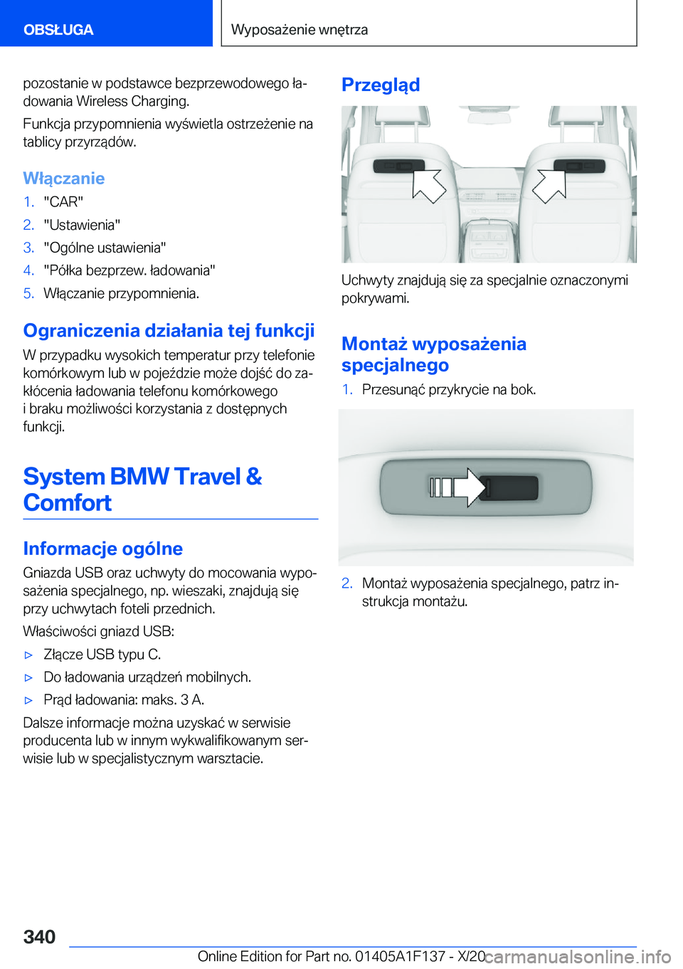 BMW X6 2021  Instrukcja obsługi (in Polish) �p�o�z�o�s�t�a�n�i�e��w��p�o�d�s�t�a�w�c�e��b�e�z�p�r�z�e�w�o�d�o�w�e�g�o��ł�aj�d�o�w�a�n�i�a��W�i�r�e�l�e�s�s��C�h�a�r�g�i�n�g�.
�F�u�n�k�c�j�a��p�r�z�y�p�o�m�n�i�e�n�i�a��w�y�w�i�e�t�l�a