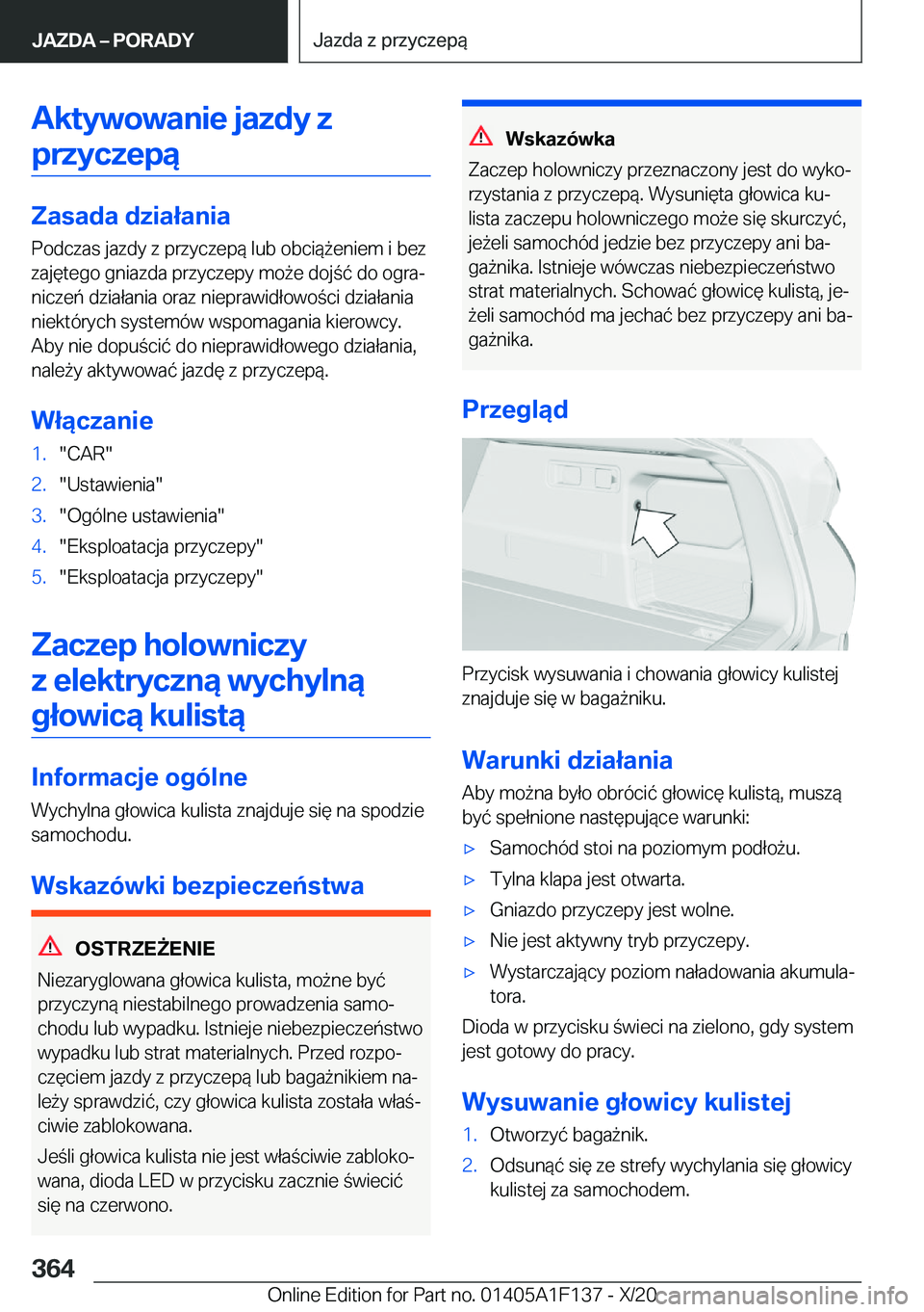 BMW X6 2021  Instrukcja obsługi (in Polish) �A�k�t�y�w�o�w�a�n�i�e��j�a�z�d�y��z�p�r�z�y�c�z�e�p�ą
�Z�a�s�a�d�a��d�z�i�a�ł�a�n�i�a
�P�o�d�c�z�a�s��j�a�z�d�y��z��p�r�z�y�c�z�e�p�