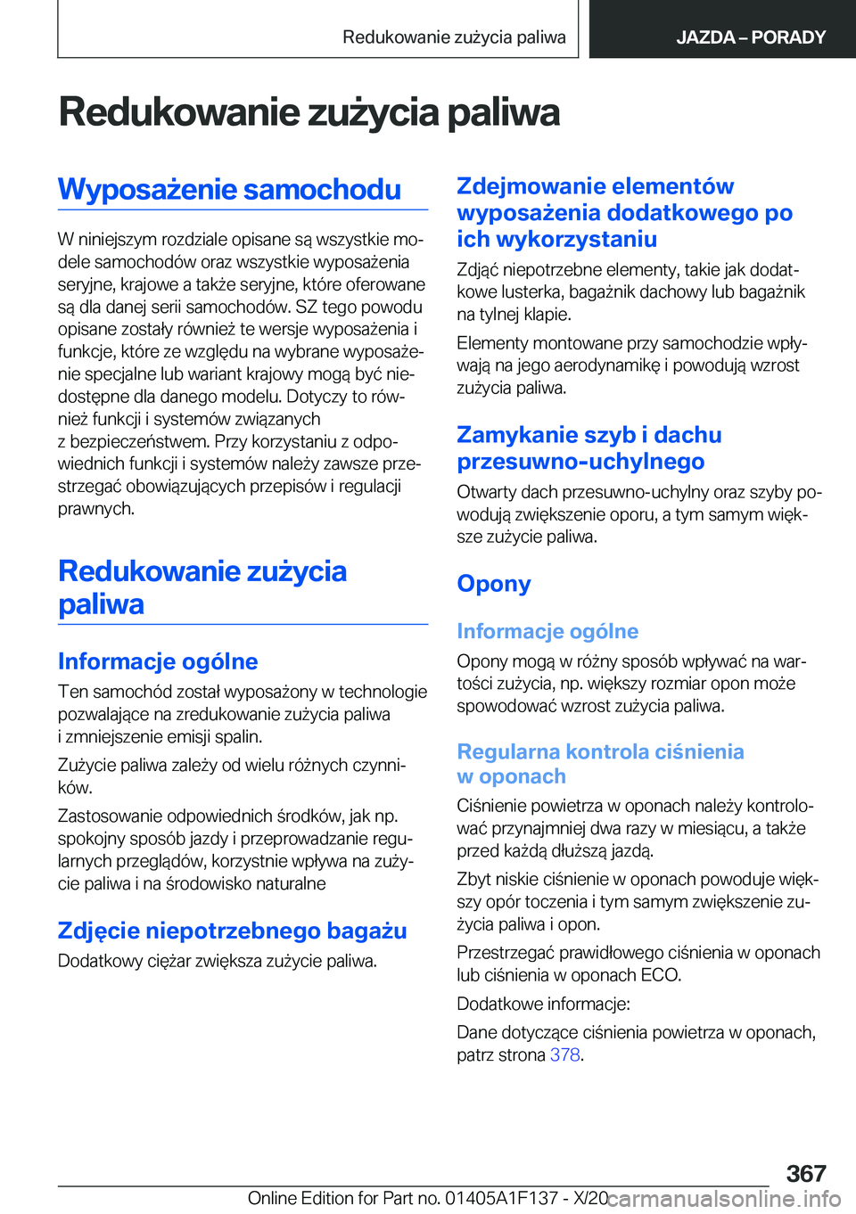 BMW X6 2021  Instrukcja obsługi (in Polish) �R�e�d�u�k�o�w�a�n�i�e��z�u9�y�c�i�a��p�a�l�i�w�a�W�y�p�o�s�a9�e�n�i�e��s�a�m�o�c�h�o�d�u
�W��n�i�n�i�e�j�s�z�y�m��r�o�z�d�z�i�a�l�e��o�p�i�s�a�n�e��s�