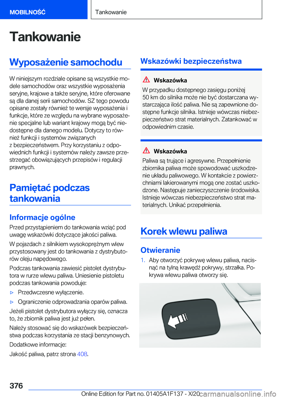 BMW X6 2021  Instrukcja obsługi (in Polish) �T�a�n�k�o�w�a�n�i�e�W�y�p�o�s�a9�e�n�i�e��s�a�m�o�c�h�o�d�u
�W��n�i�n�i�e�j�s�z�y�m��r�o�z�d�z�i�a�l�e��o�p�i�s�a�n�e��s�