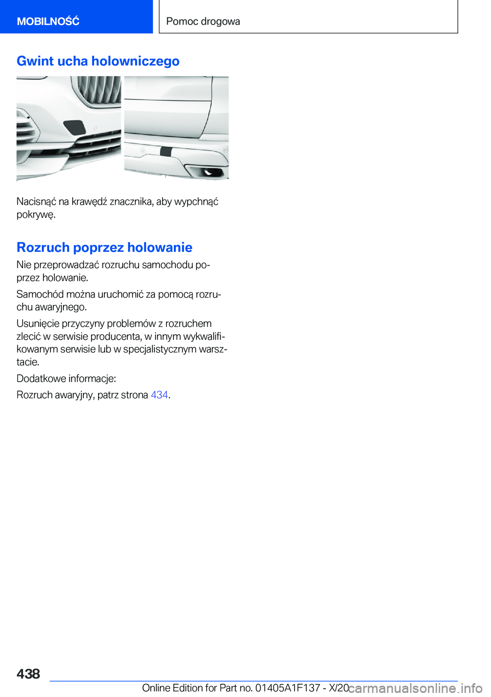BMW X6 2021  Instrukcja obsługi (in Polish) �G�w�i�n�t��u�c�h�a��h�o�l�o�w�n�i�c�z�e�g�o
�N�a�c�i�s�n�