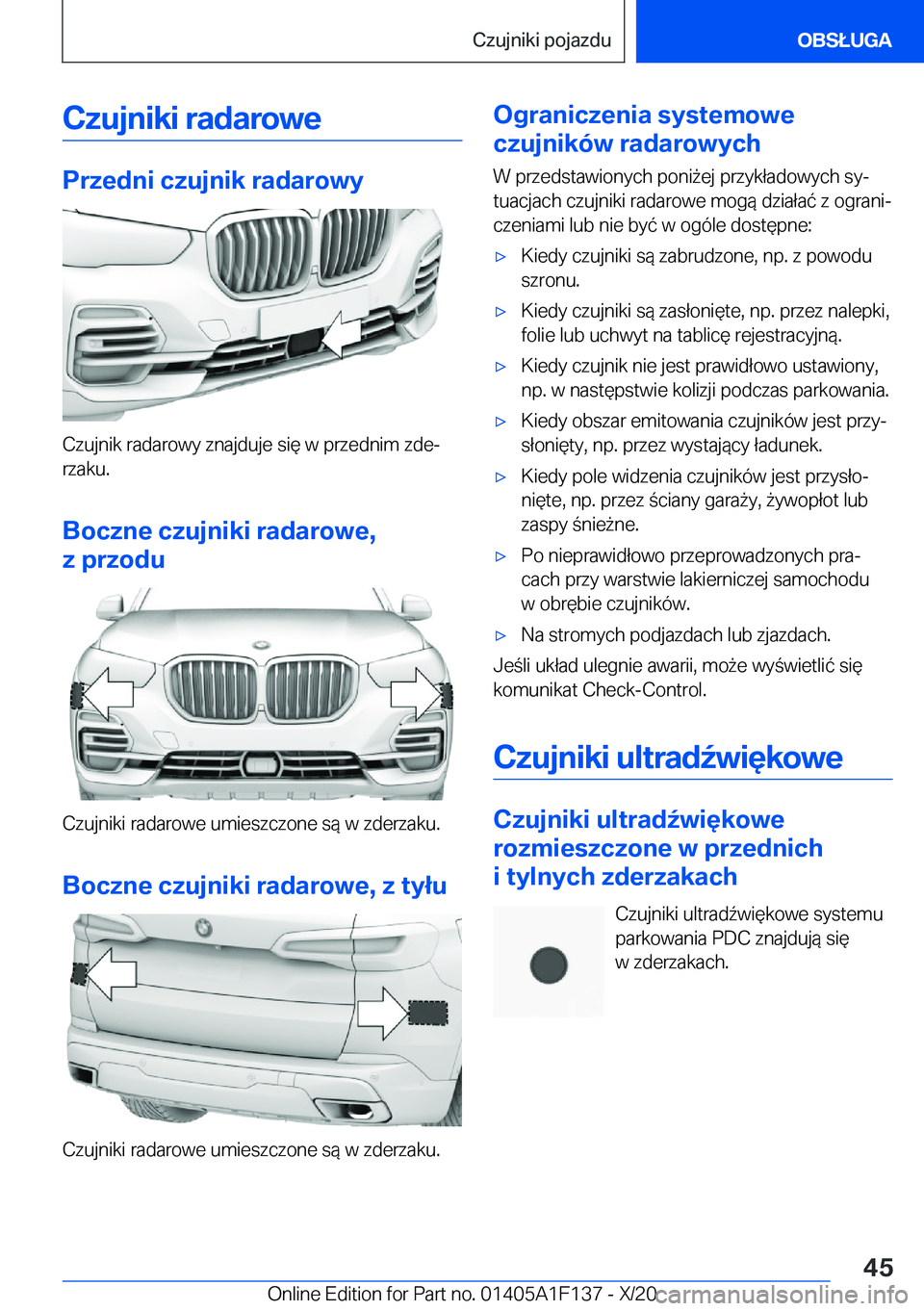 BMW X6 2021  Instrukcja obsługi (in Polish) �C�z�u�j�n�i�k�i��r�a�d�a�r�o�w�e
�P�r�z�e�d�n�i��c�z�u�j�n�i�k��r�a�d�a�r�o�w�y
�C�z�u�j�n�i�k��r�a�d�a�r�o�w�y��z�n�a�j�d�u�j�e��s�i�