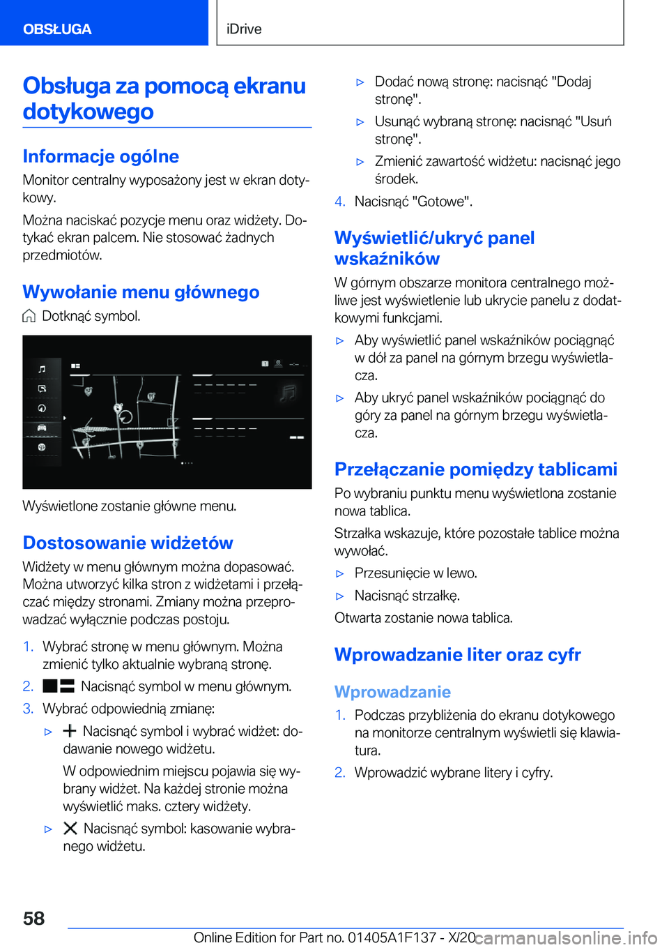 BMW X6 2021  Instrukcja obsługi (in Polish) �O�b�s�ł�u�g�a��z�a��p�o�m�o�c�ą��e�k�r�a�n�u�d�o�t�y�k�o�w�e�g�o
�I�n�f�o�r�m�a�c�j�e��o�g�